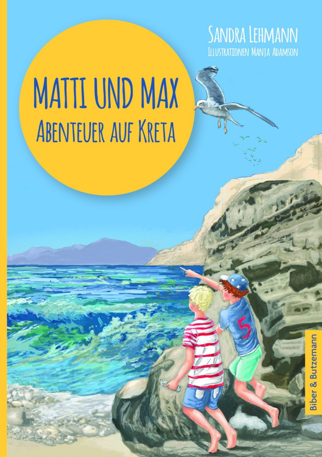 Matti und Max: Abenteuer auf Kreta / Sandra Lehmann
