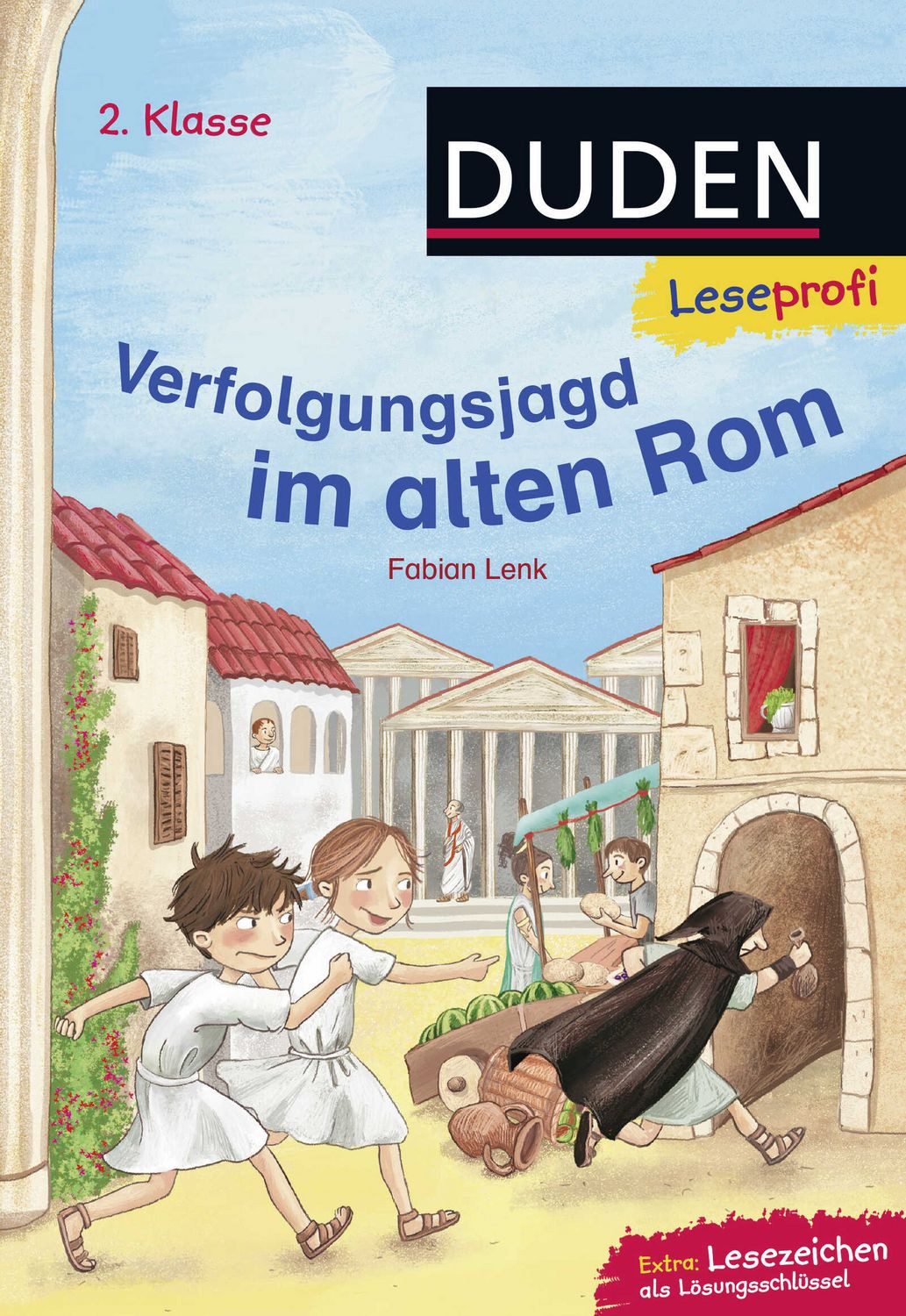 Duden Leseprofi – Verfolgungsjagd im alten Rom, 2. Klasse / Fabian Lenk