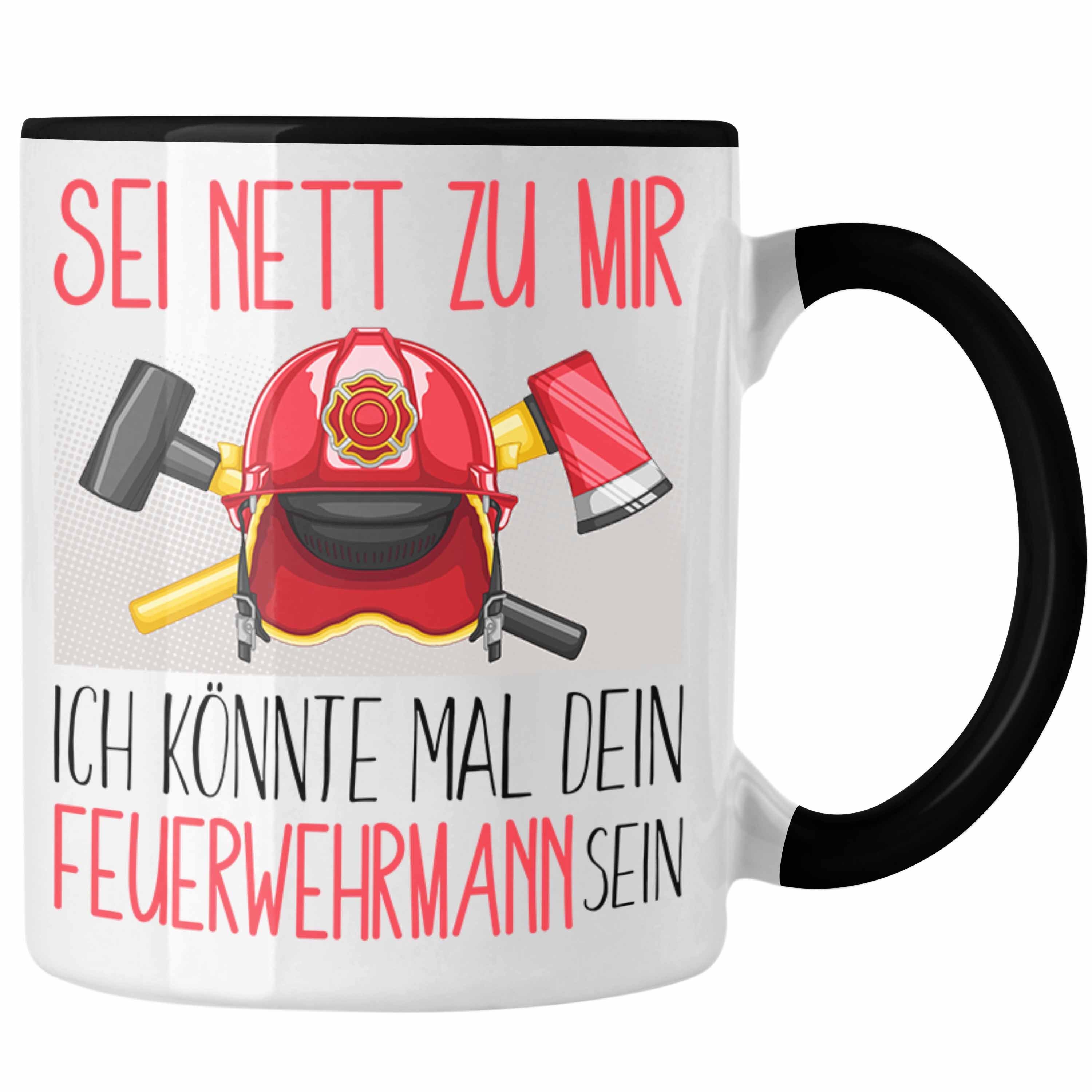 Tasse Tasse Feuerwehr Sei Net Ausbildung Schwarz Trendation Geschenk Feuerwehrmann Geschenkidee