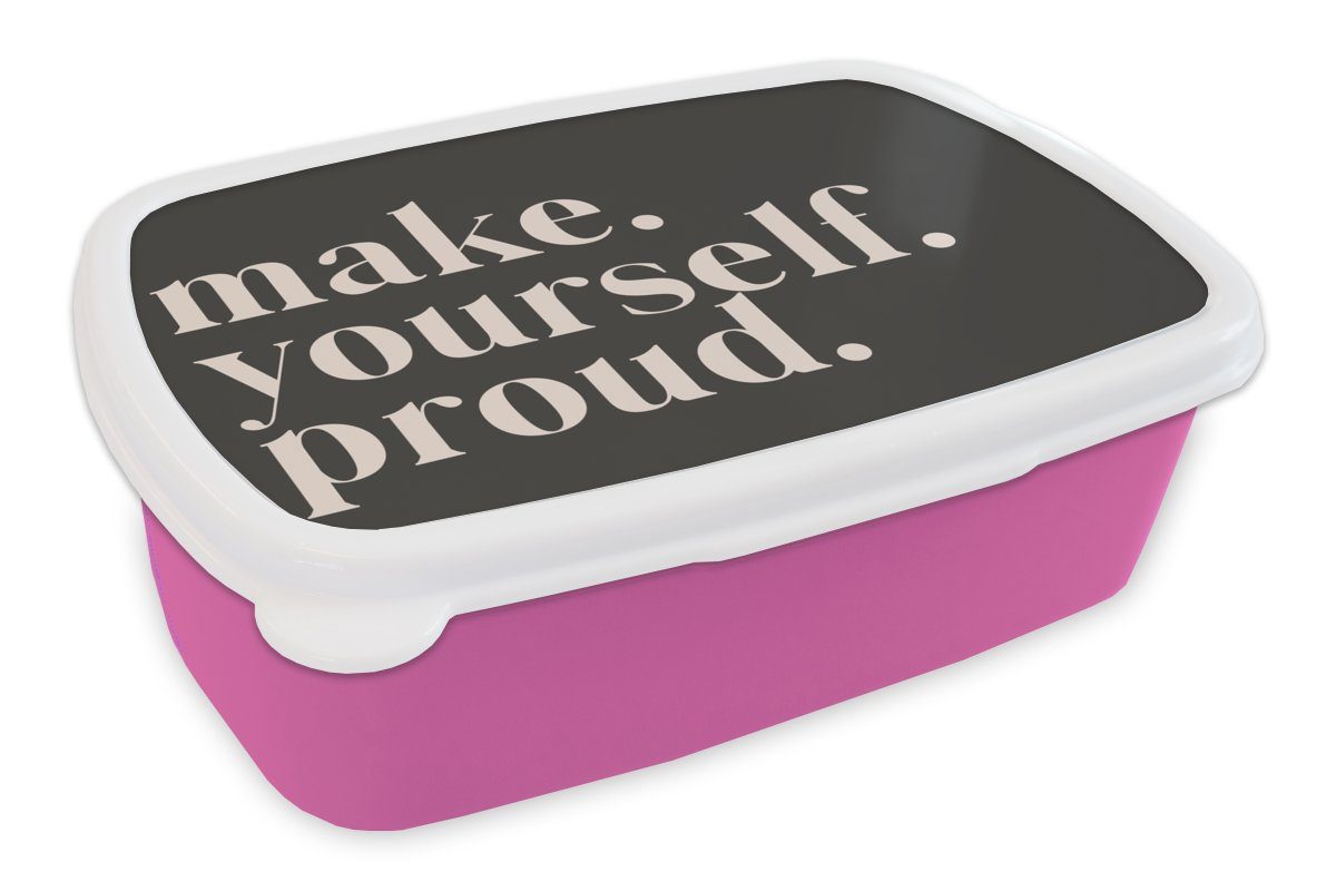 MuchoWow Lunchbox Zitate - Mach dich stolz - Selbstliebe - Selbstvertrauen - Text, Kunststoff, (2-tlg), Brotbox für Erwachsene, Brotdose Kinder, Snackbox, Mädchen, Kunststoff rosa