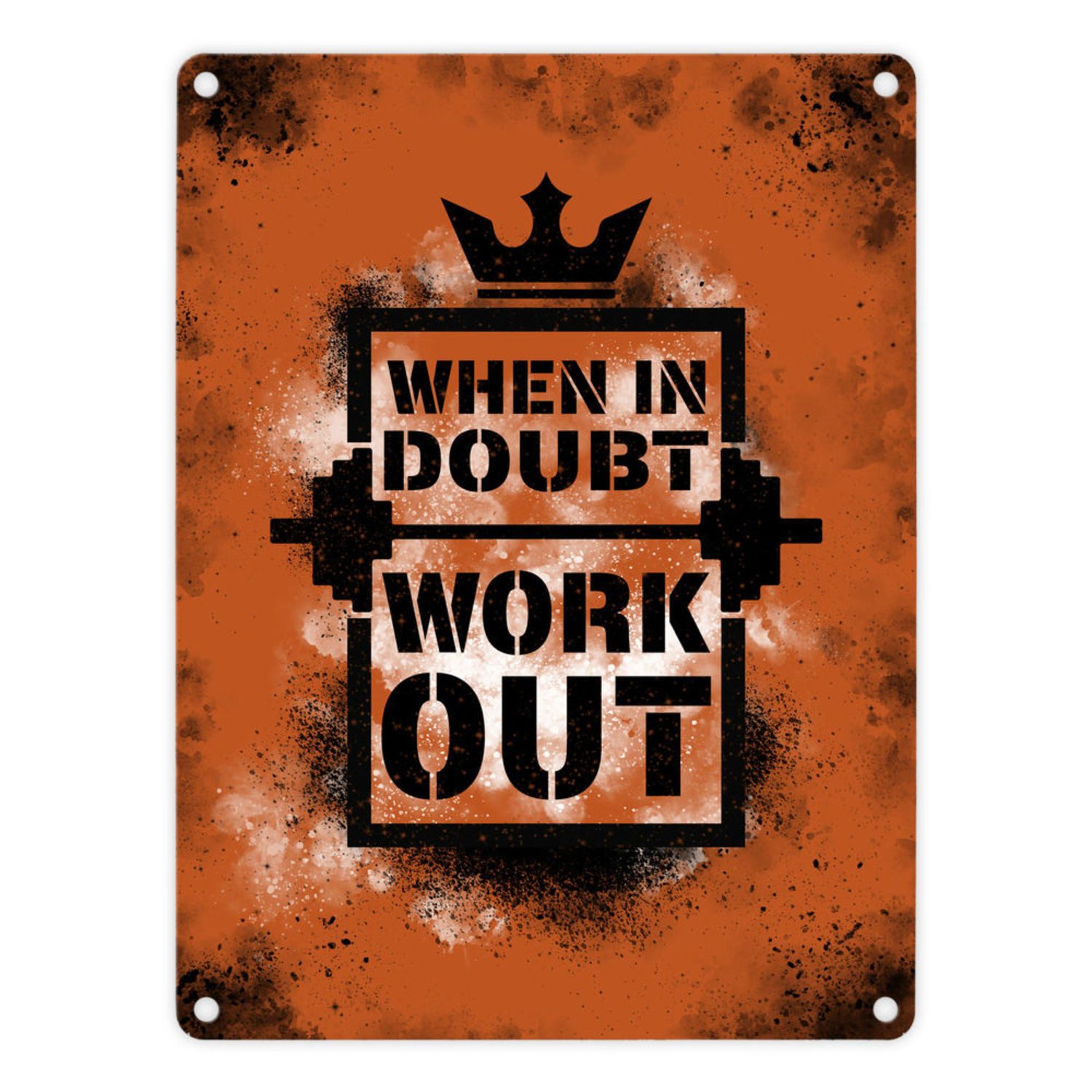 Metallschild When in doubt Work out Metallschild 15x20 cm mit motivierendem Spruch