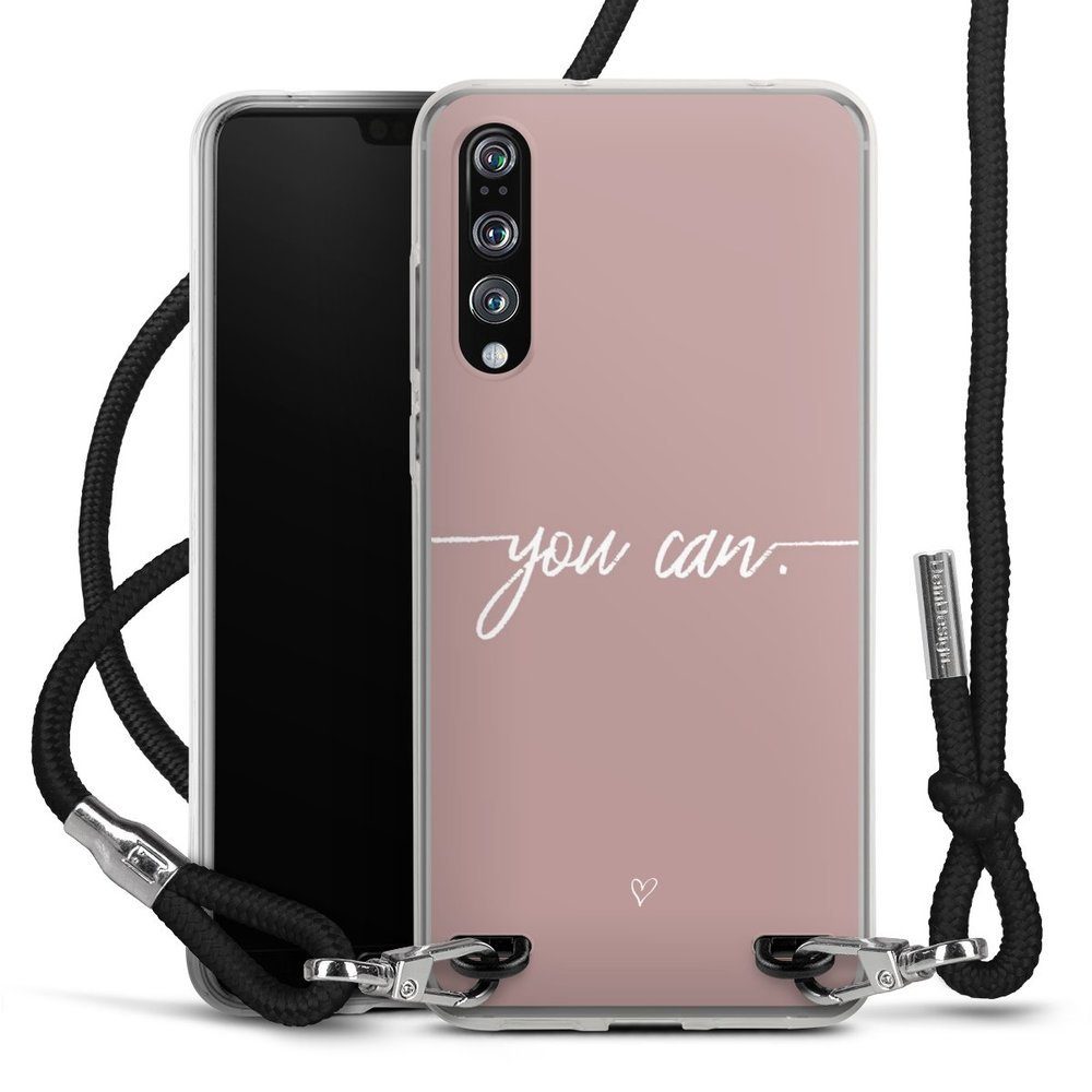 DeinDesign Handyhülle Spruch Sprüche Motivation You Can, Huawei P20 Pro  Handykette Hülle mit Band Case zum Umhängen