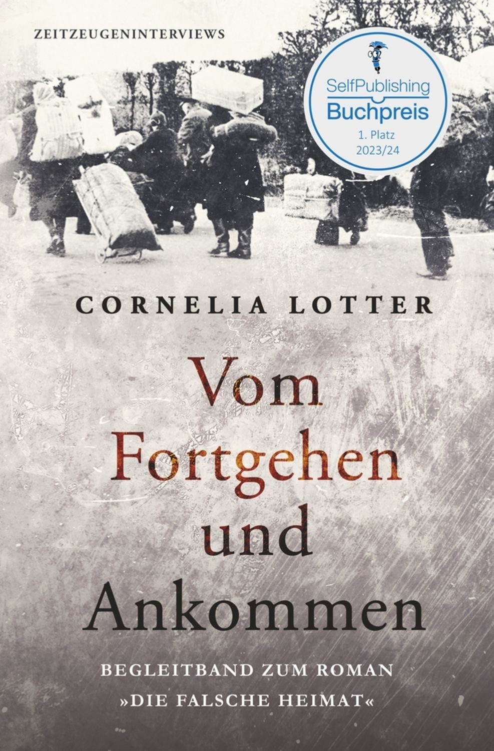Vom Fortgehen und Ankommen / Cornelia Lotter