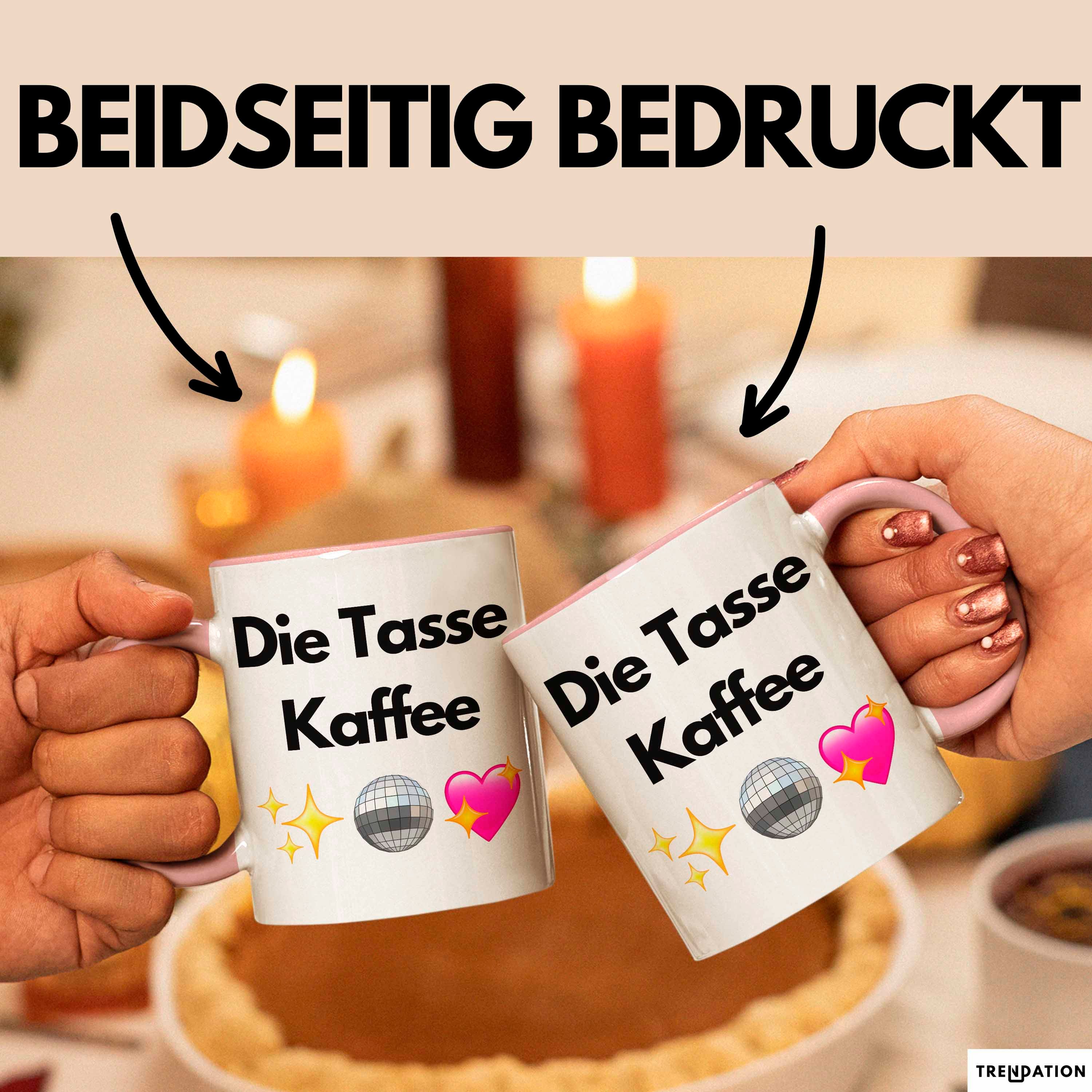 Trendation Tasse Die Tasse Kaffee Geschenk Lustiger Spruch Geschenkidee, Keramik