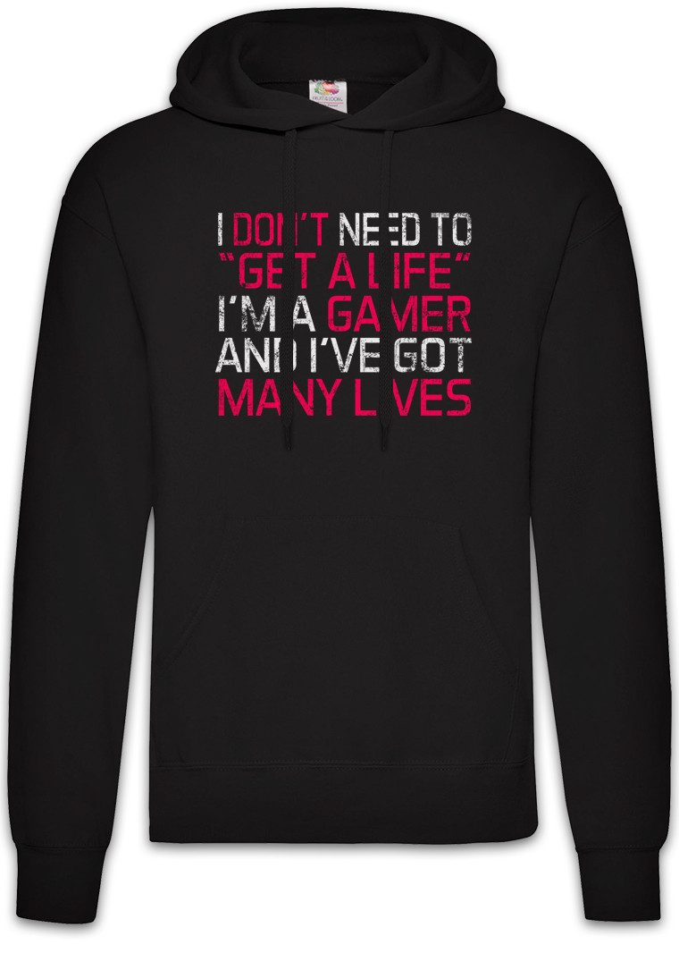 Hoodie I Don't Need To Get A Life Herren Hoodie Lvl. Lvl Gamer Games Gaming