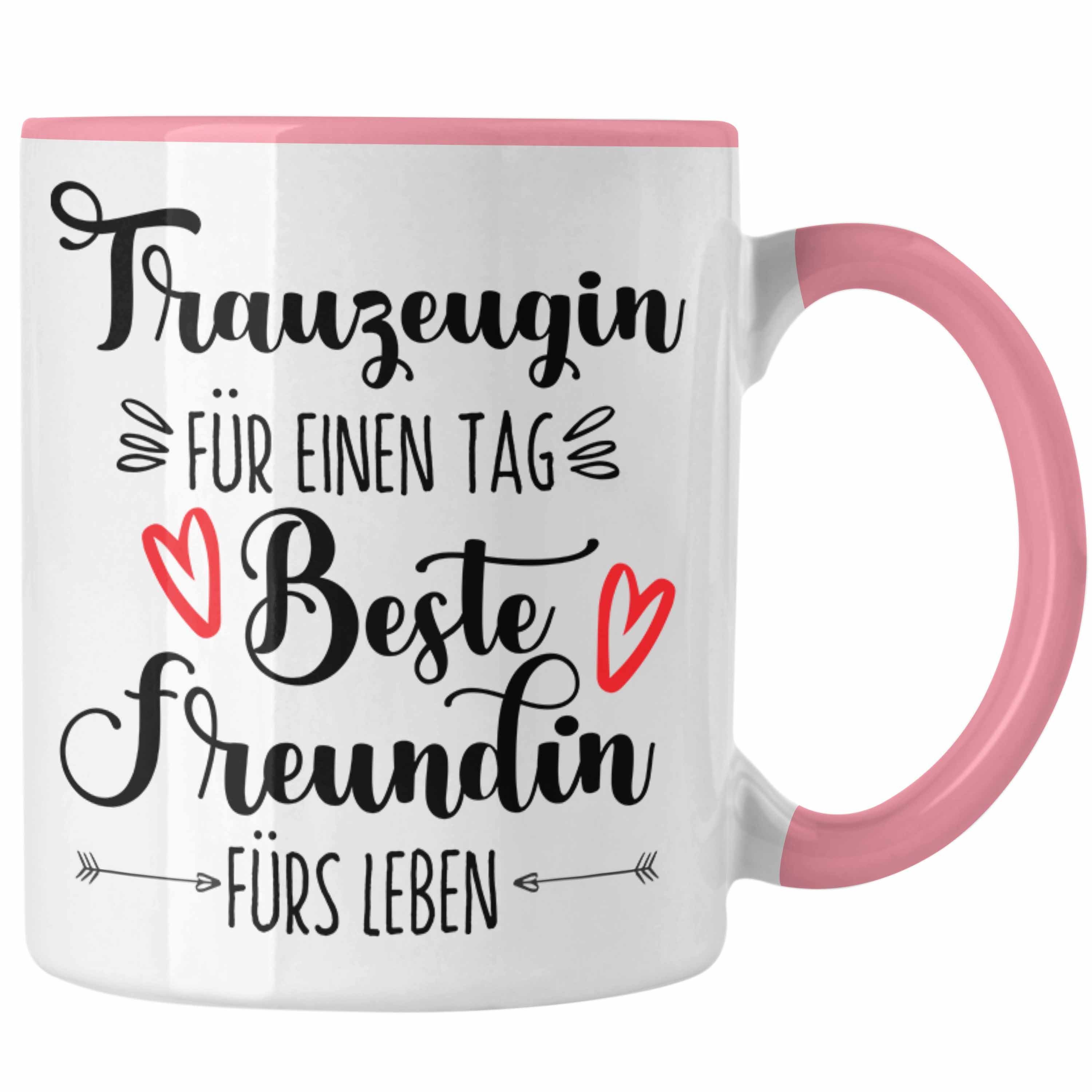 Beste Freundin Trauzeugi Trauzeugin Trendation Überraschung Geschenk Tasse Tasse Beste Rosa