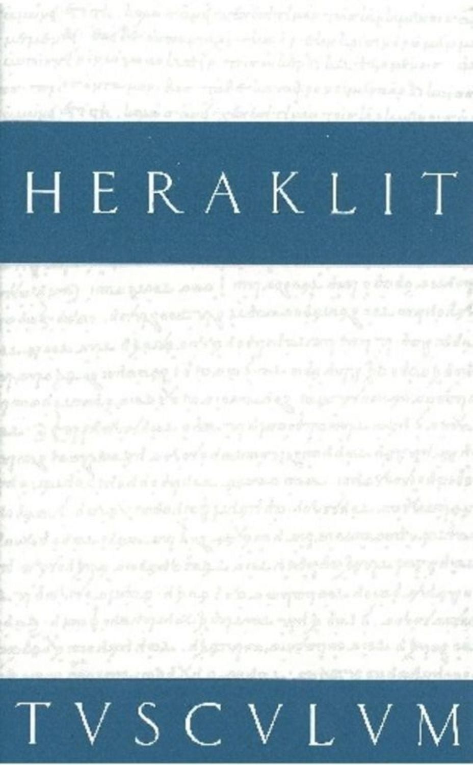 Fragmente / Heraklit