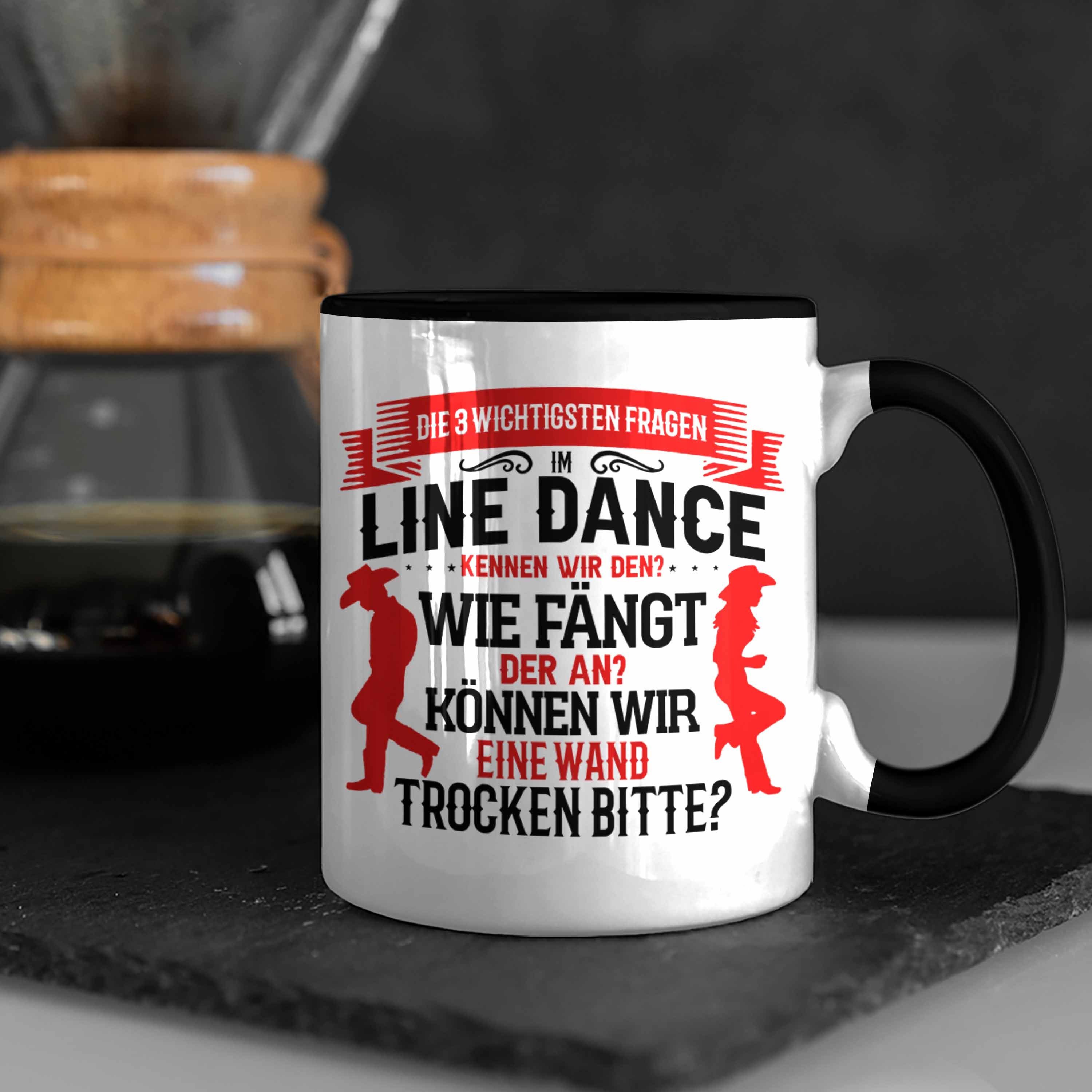 Trendation Tasse Tasse Linedance Schwarz Geschenk Dance Sprüche Line Spruch Kafffeetasse