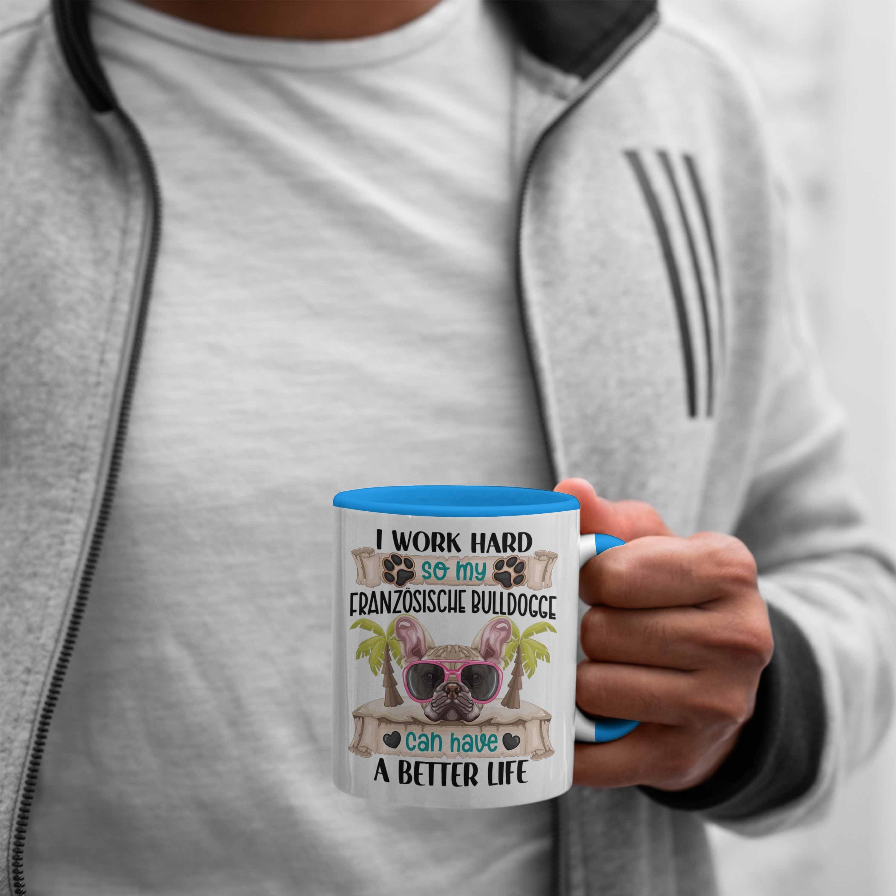 Französische Lustiger Blau Spruch Bulldogge Geschen Tasse Besitzer Tasse Geschenk Trendation