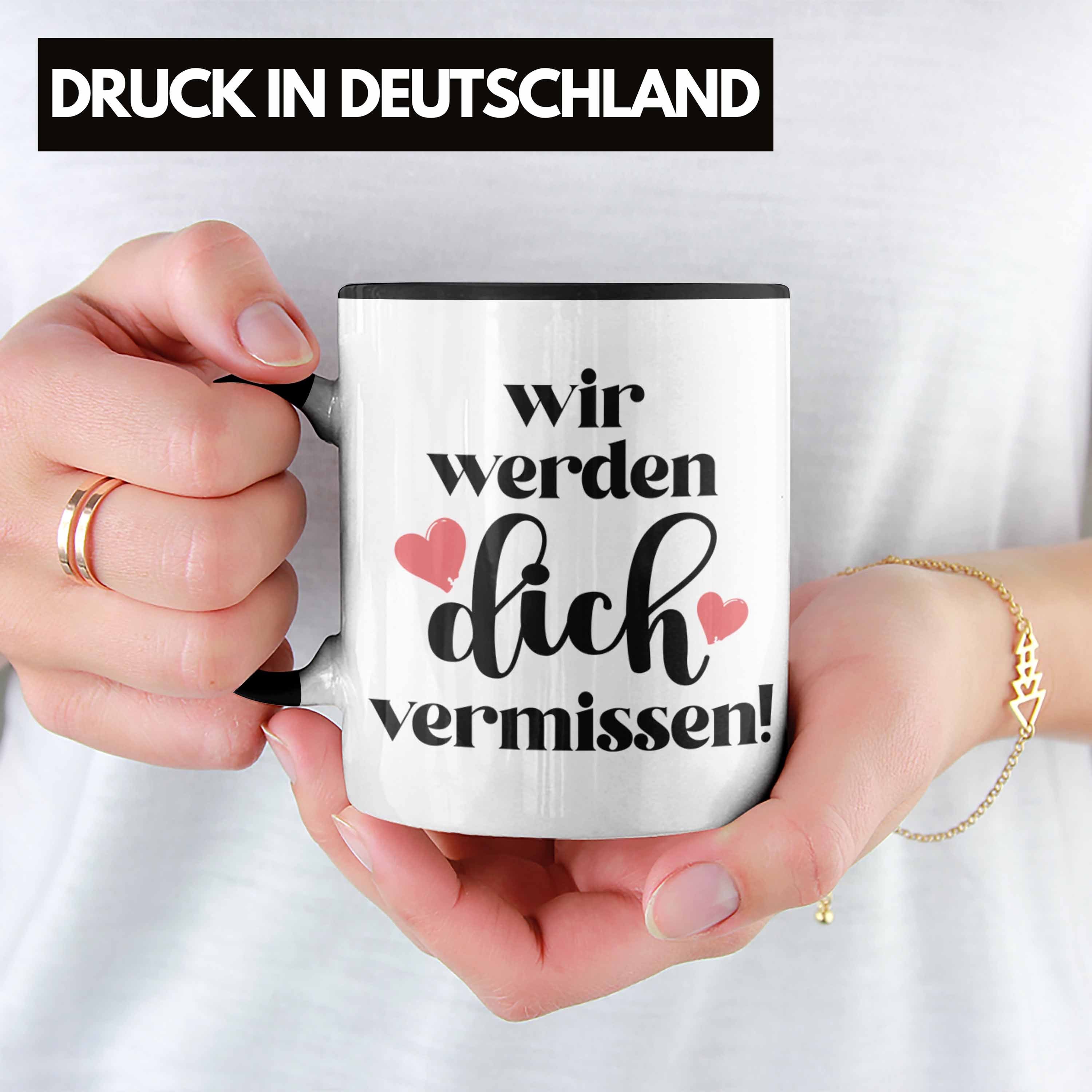 Schwarz Geschenk Wir Tasse Dich Trendation Job Werden Neuer Tasse - Abschiedsgeschenk Jobwechsel Trendation Spruch Kollegin Vermissen