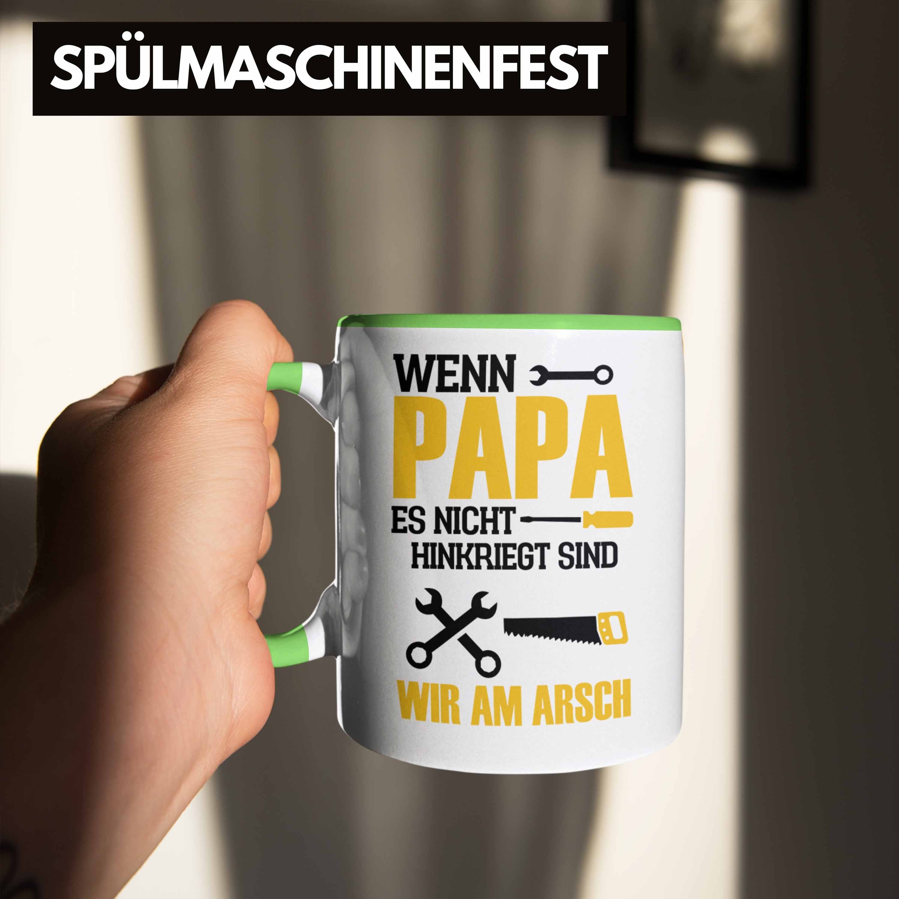 Vatertag Hinkriegt Tasse den Es Papa Nicht Wenn zum für besten Trendation Grün Tasse Ge Papa