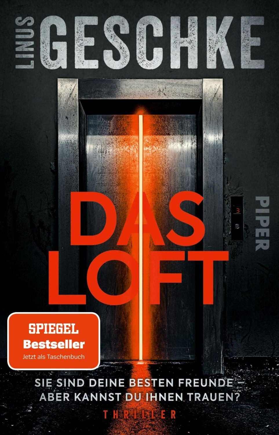 Das Loft / Linus Geschke, SPIEGEL-Bestseller
