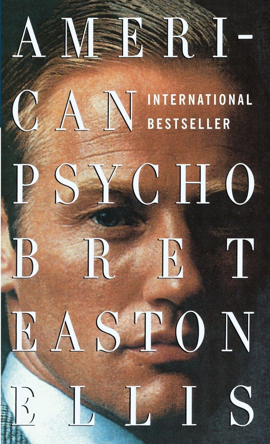American Psycho / Bret Easton Ellis