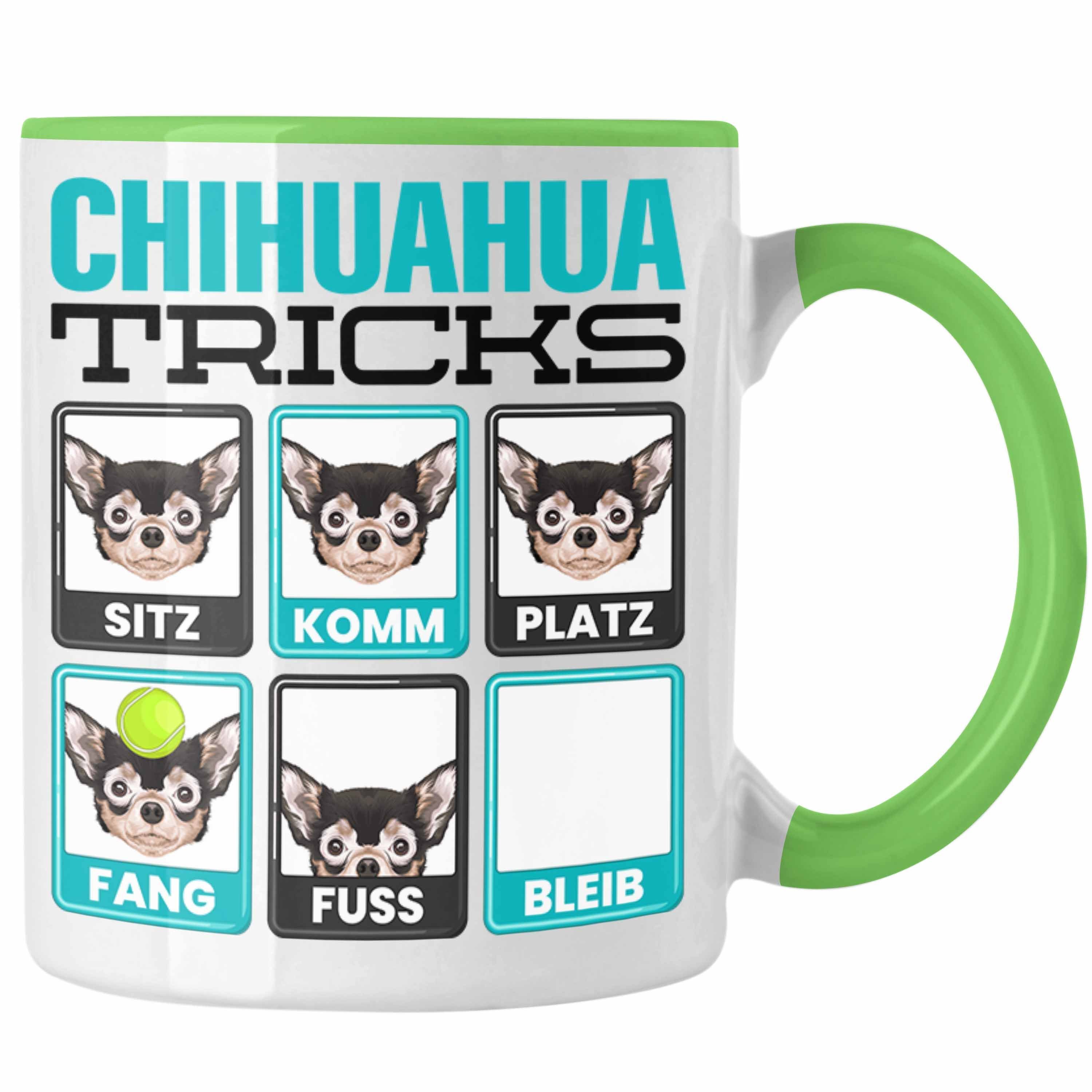 Chihuah Lustiger Geschenkidee Chihuahua Tasse Trendation Grün Geschenk Tasse Spruch Besitzer