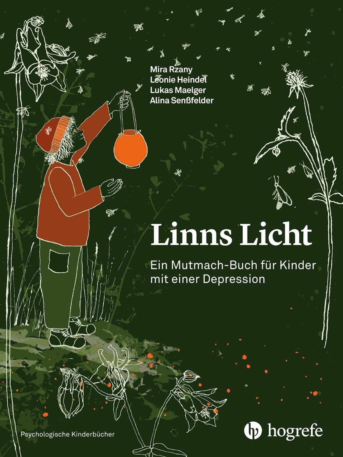 Linns Licht / Mira Rzany, Leonie Heindel, Lukas Maelger, Alina Senssfelder
