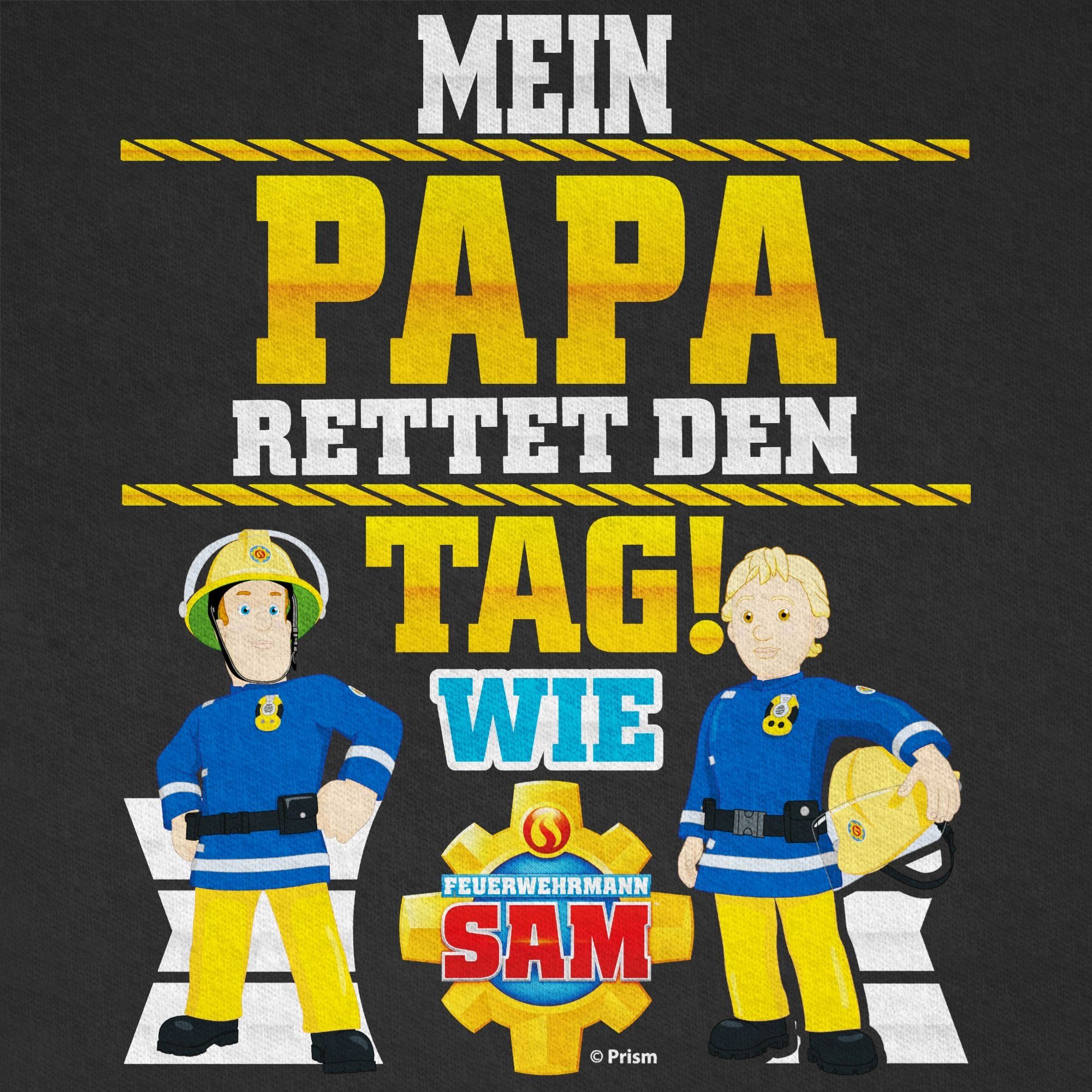 Shirtracer T-Shirt Mein Papa rettet Tag den Penny 02 Schwarz Feuerwehrmann Jungen Sam Sam & wie