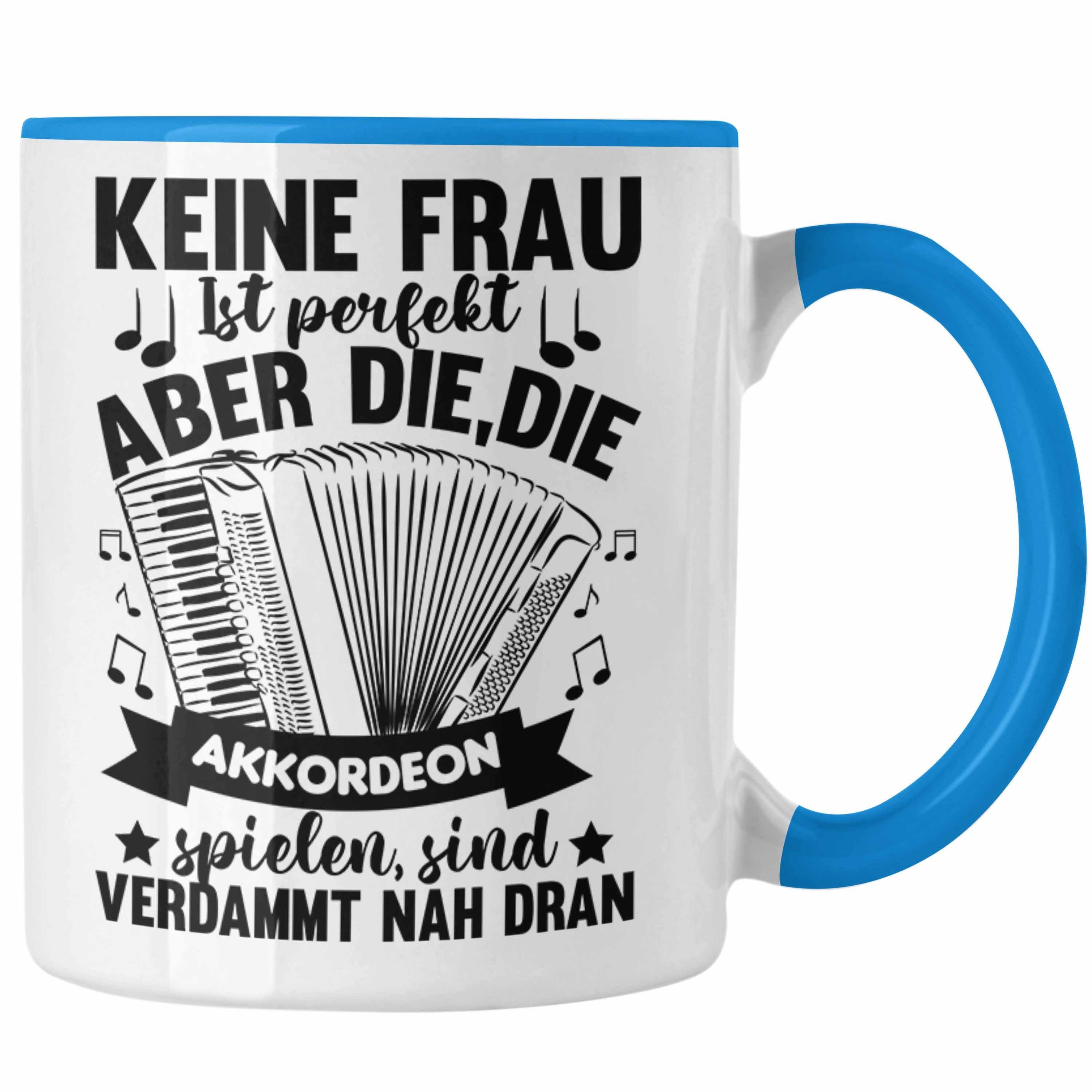 Trendation Tasse Trendation - Akkordeon Tasse Geschenk Akkordeon-Spielerin Geschenkidee Geburtstag Lustiger Spruch Blau