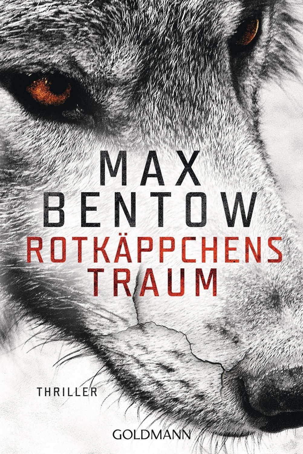 Belletristik Rotkäppchens Traum Thriller Max Bentow
