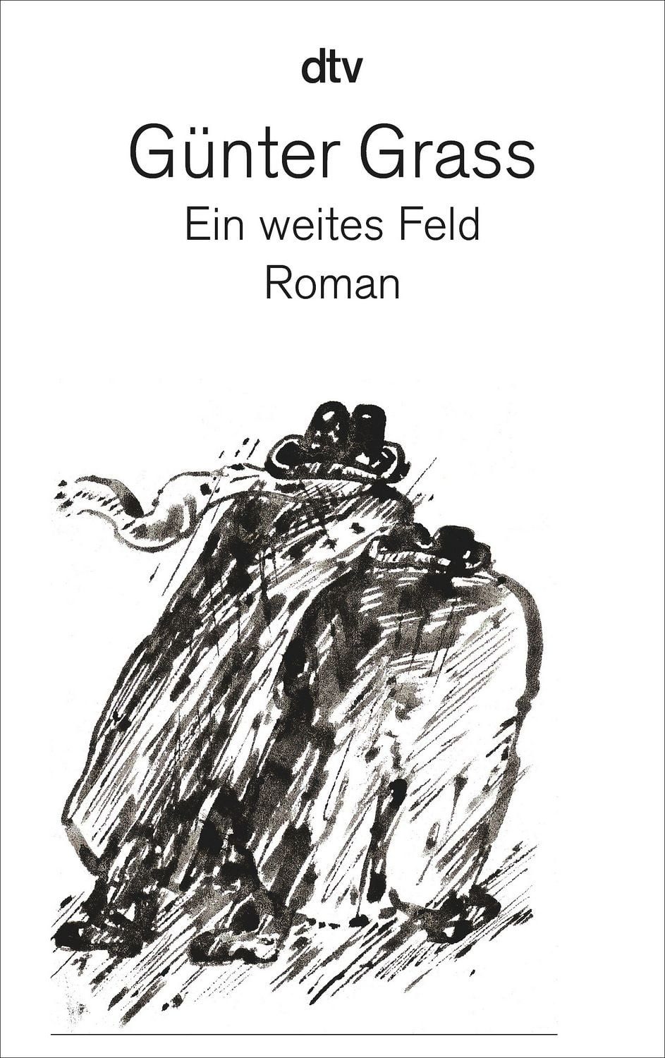 Belletristik Ein weites Feld Roman Günter Grass