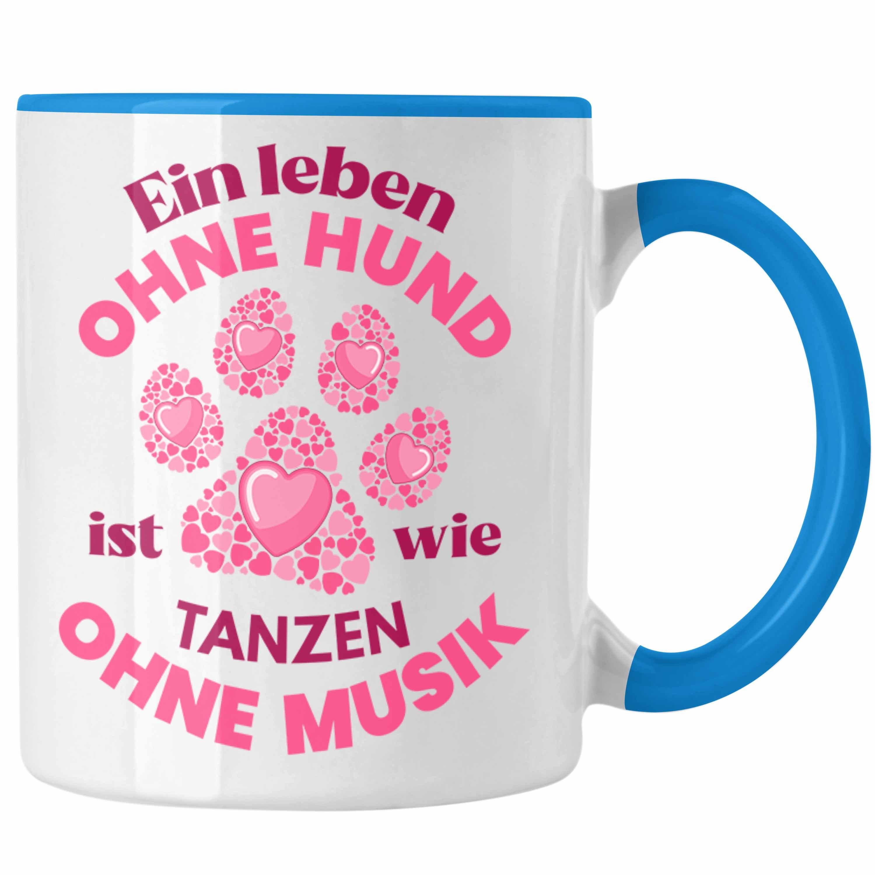Geschenk Hunde-Mama Trendation Trendation Tasse Tasse Becher Kaffeetasse Hundebesitzerin - Geschenkidee Blau Hundemami Frauen