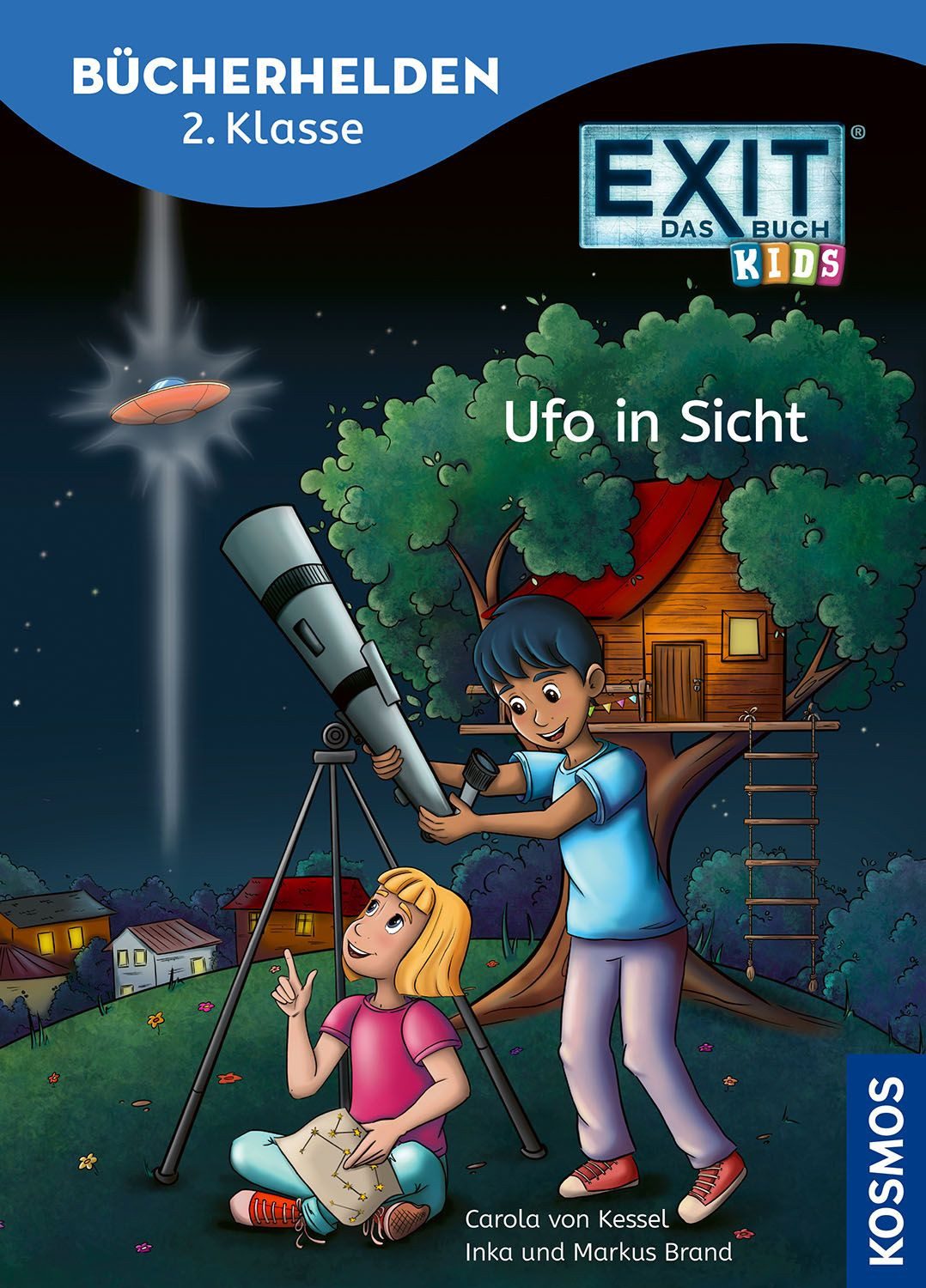 EXIT® - Das Buch, Bücherhelden 2. Klasse, Ufo in Sicht / Carola Kessel, Inka Brand, Markus Brand