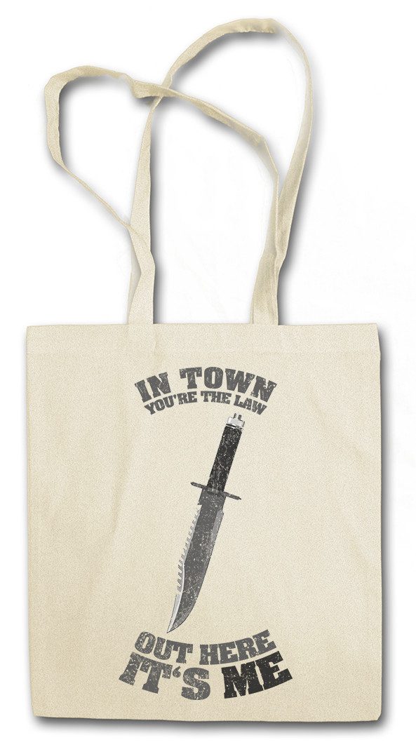 Beuteltasche In Town You're The Law Stofftasche Sly Rambo Out Here It's Me Knife