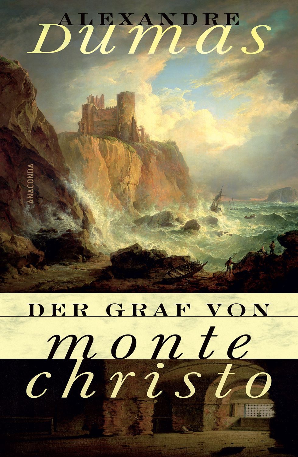 Der Graf von Monte Christo / Alexandre Dumas