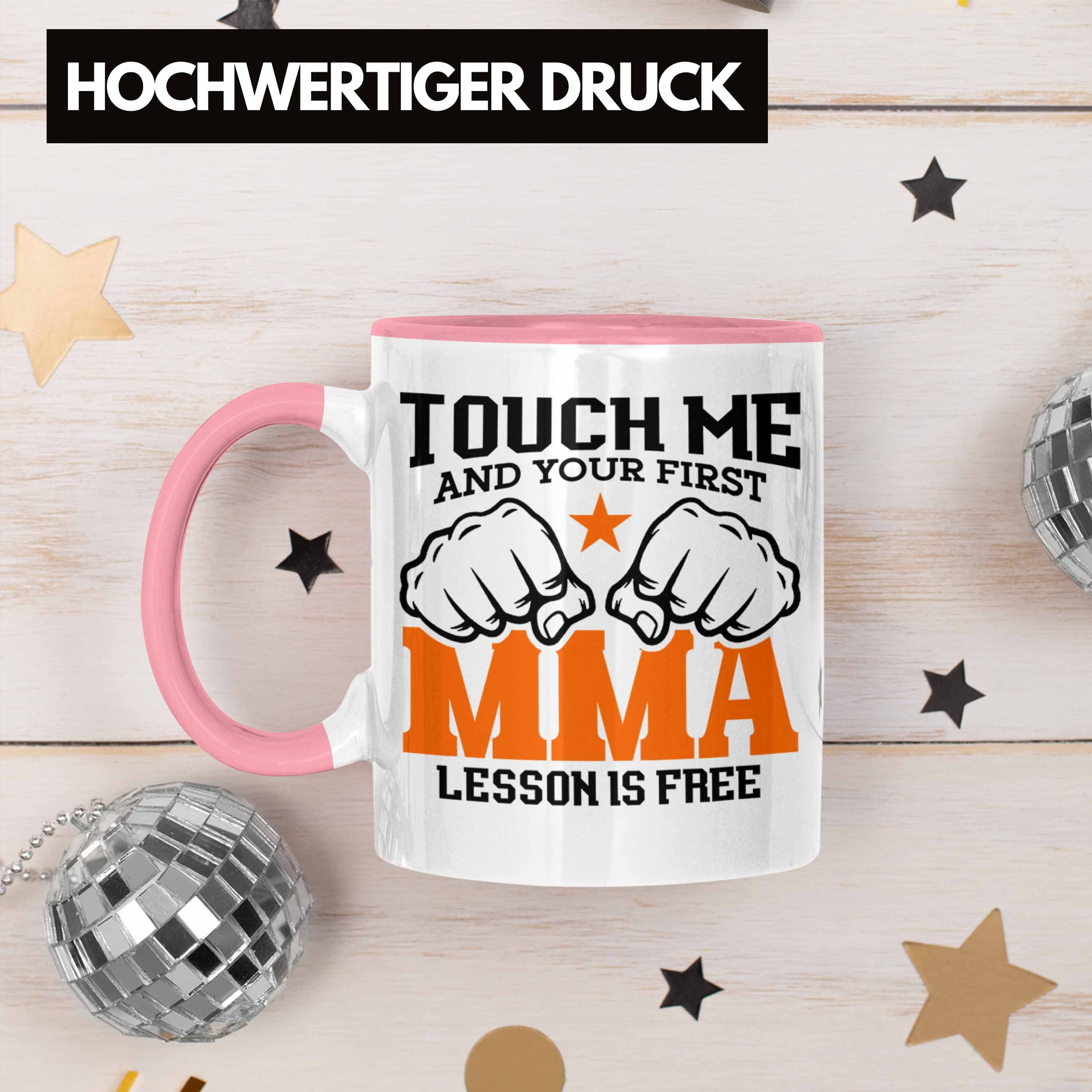 Lesson First MMA-Tasse Trendation Geschenkidee Tasse für MMA MMA-Kämpfer Rosa Geschenk