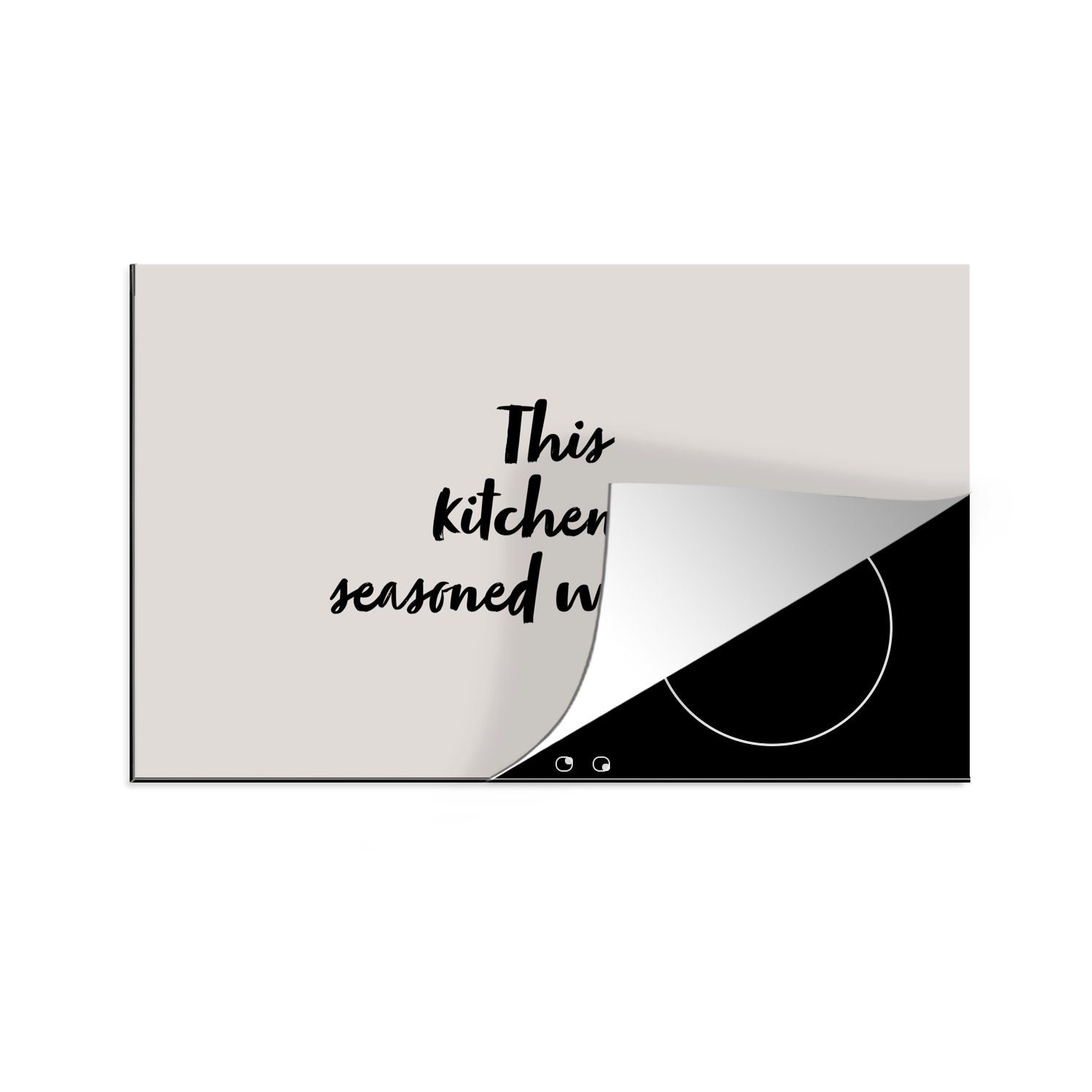 MuchoWow Herdblende-/Abdeckplatte Zitate - Diese Küche ist mit Liebe gewürzt - Küche - Induktionsschutz, Vinyl, (1 tlg), 83x51 cm, Ceranfeldabdeckung, Arbeitsplatte für küche