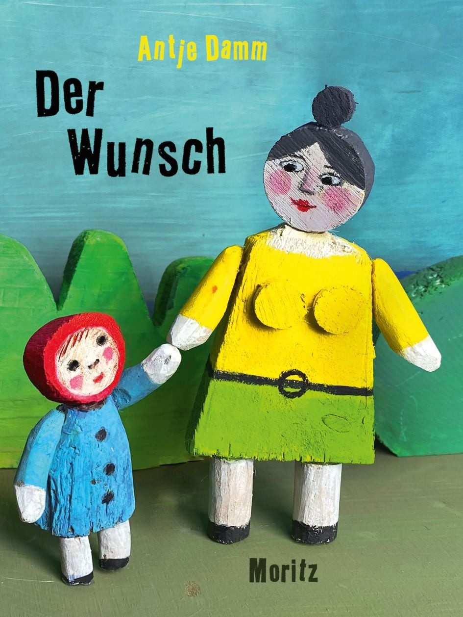 Der Wunsch / Antje Damm