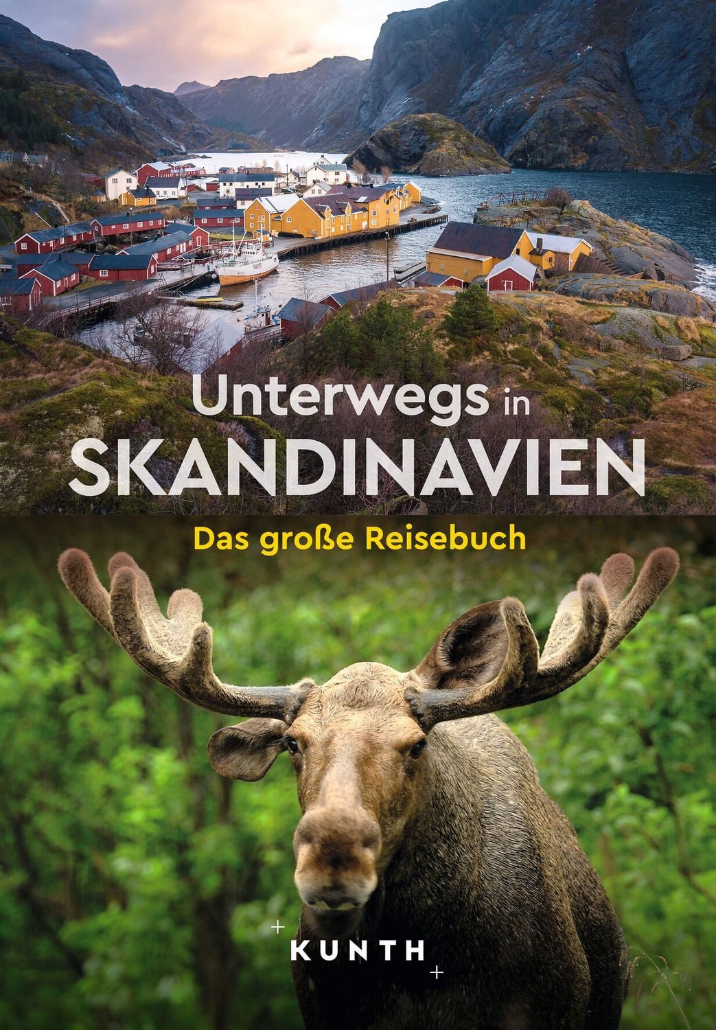 KUNTH Unterwegs in Skandinavien / Kunth Verlag
