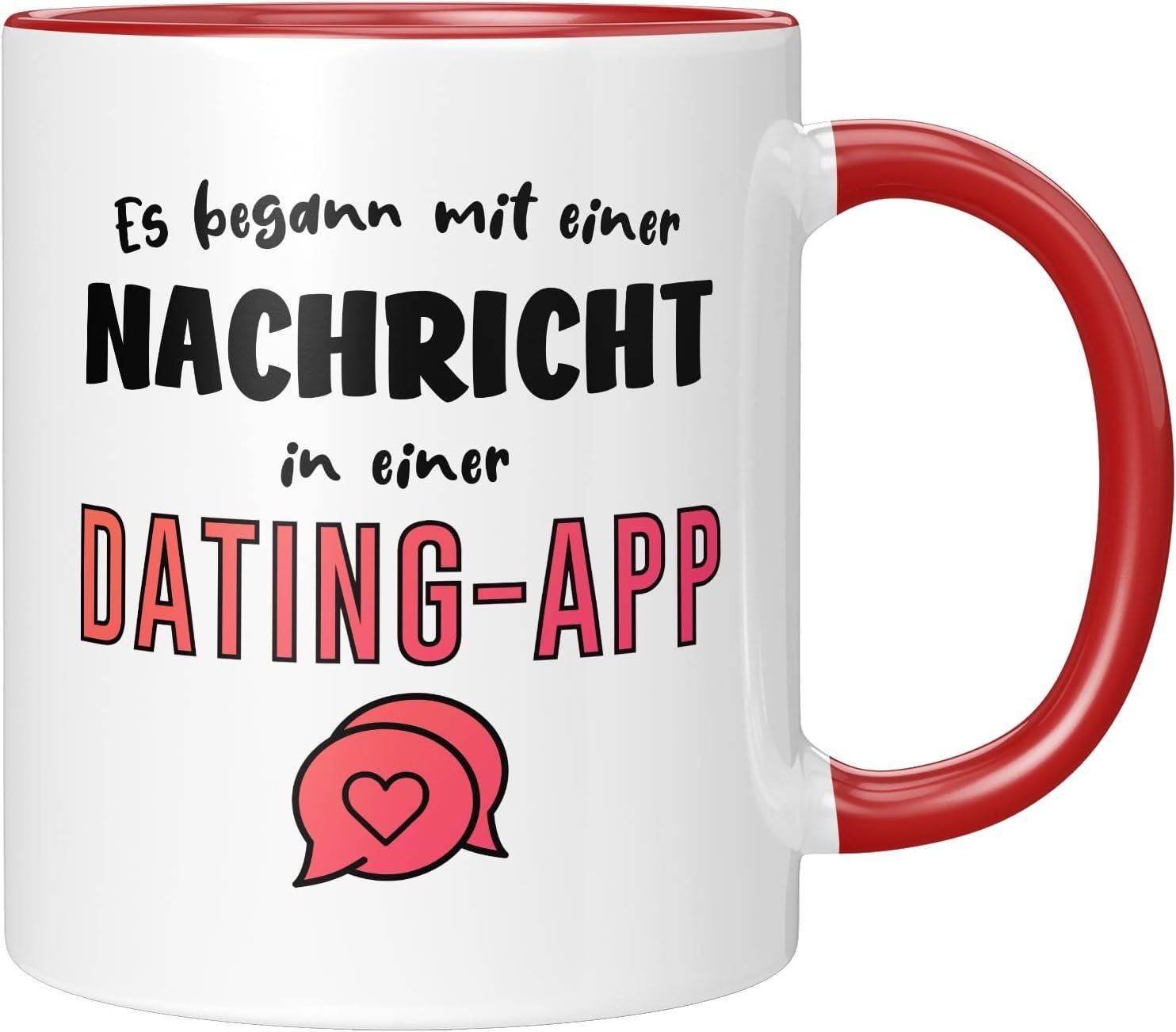 TassenTicker Tasse TASSENTICKER - Es begann mit einer Nachricht - Dating App, 330ml Rot | Tassen