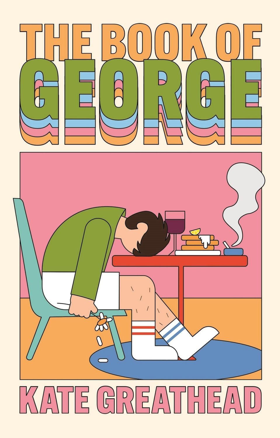 The Book of George / Kate Greathead