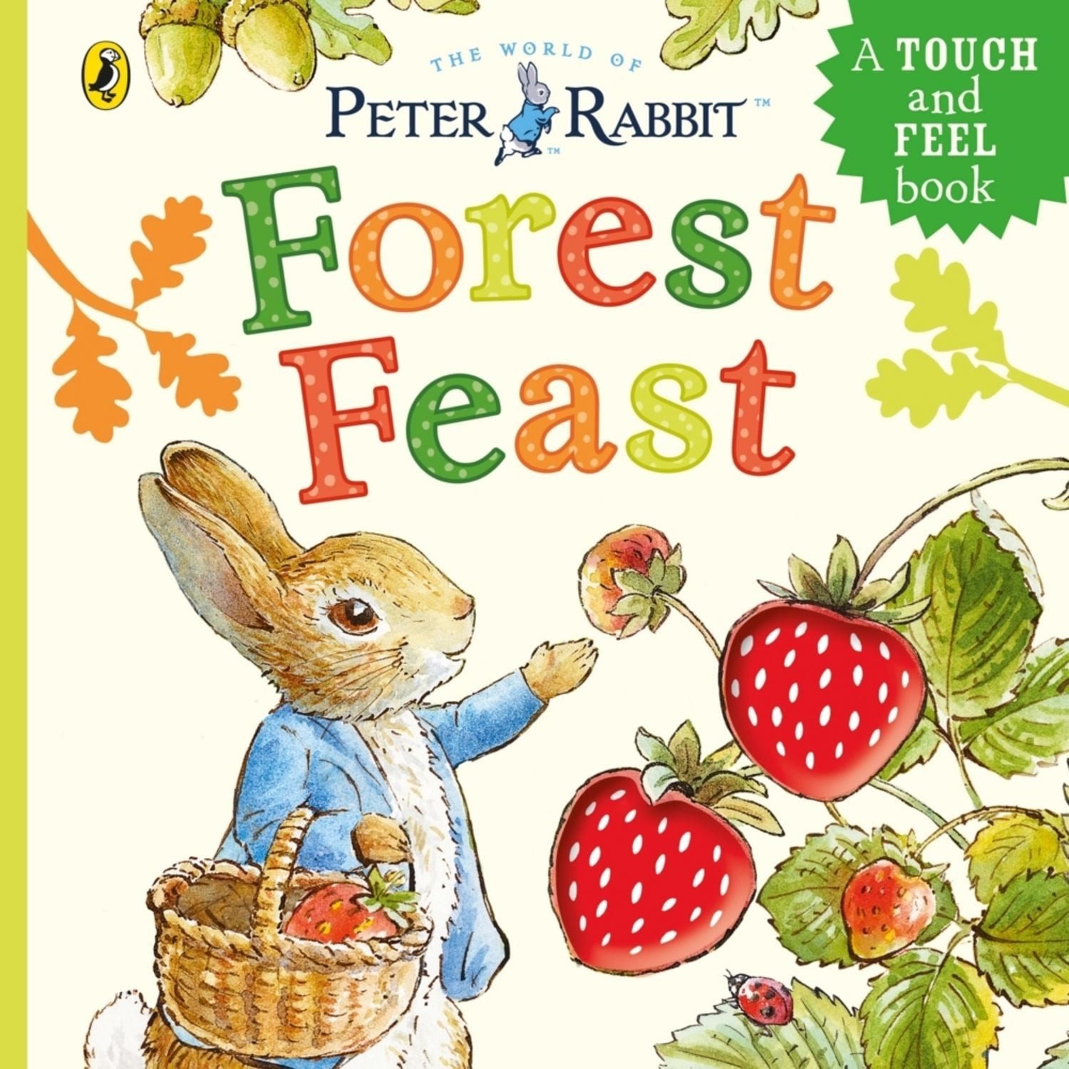 Peter Rabbit: Forest Feast / Beatrix Potter