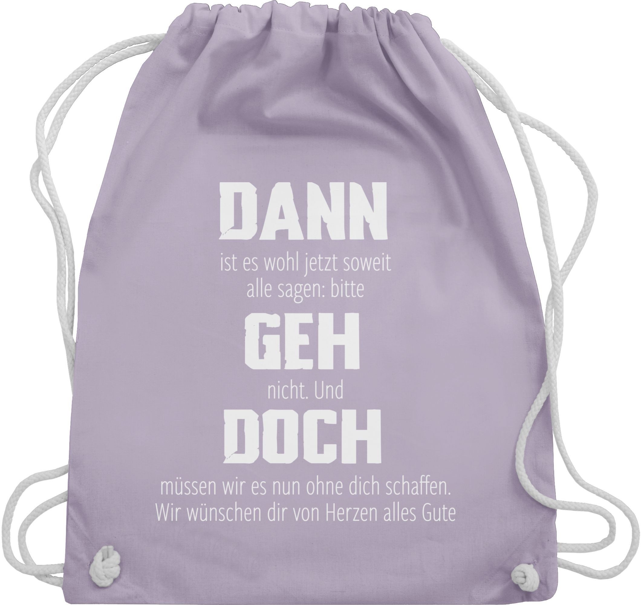 Turnbeutel Dann geh doch, Berufswechsel Geschenkidee, Glückwünsche für neuen Jo
