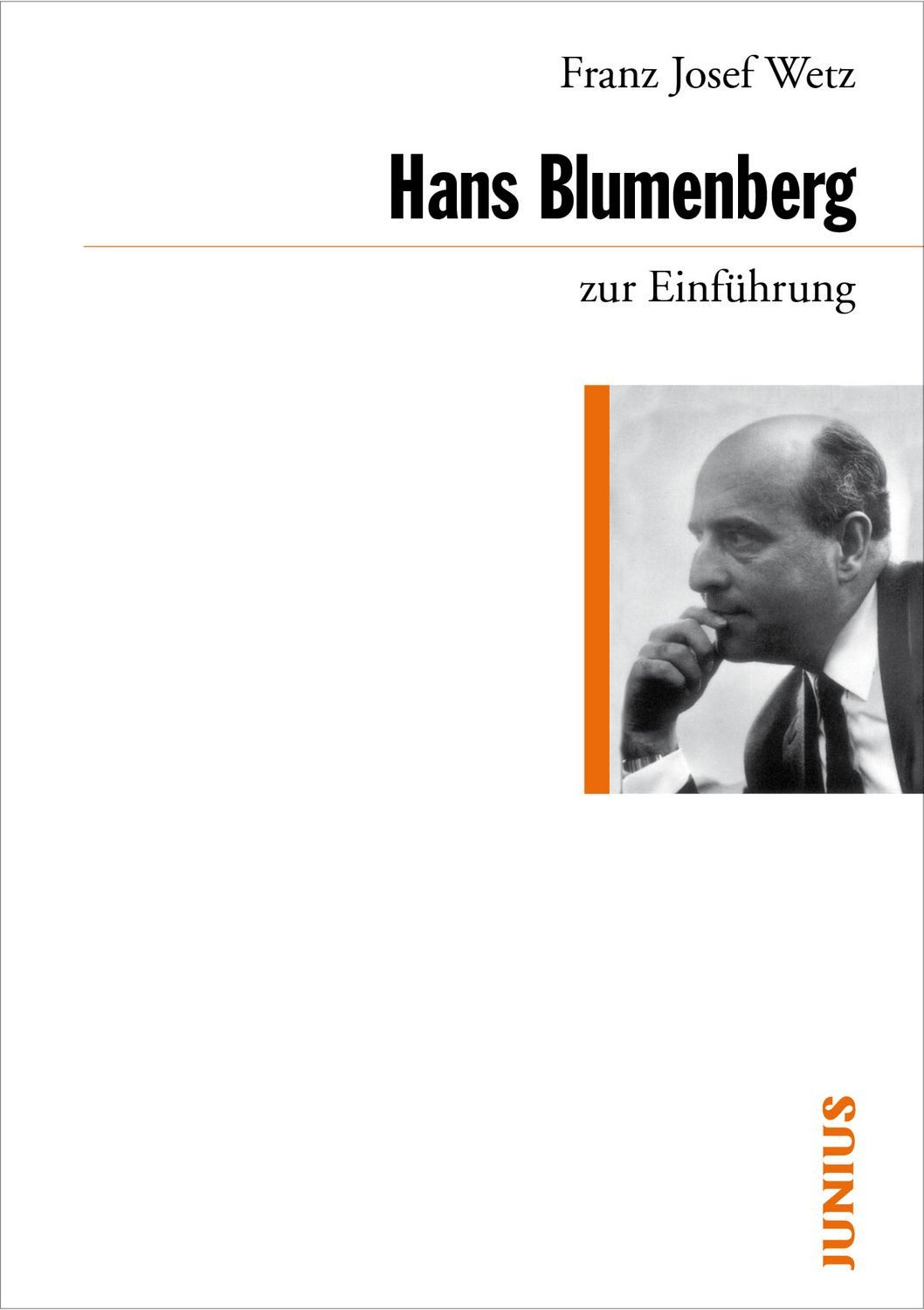 Lexikon Hans Blumenberg zur Einführung Josef Wetz