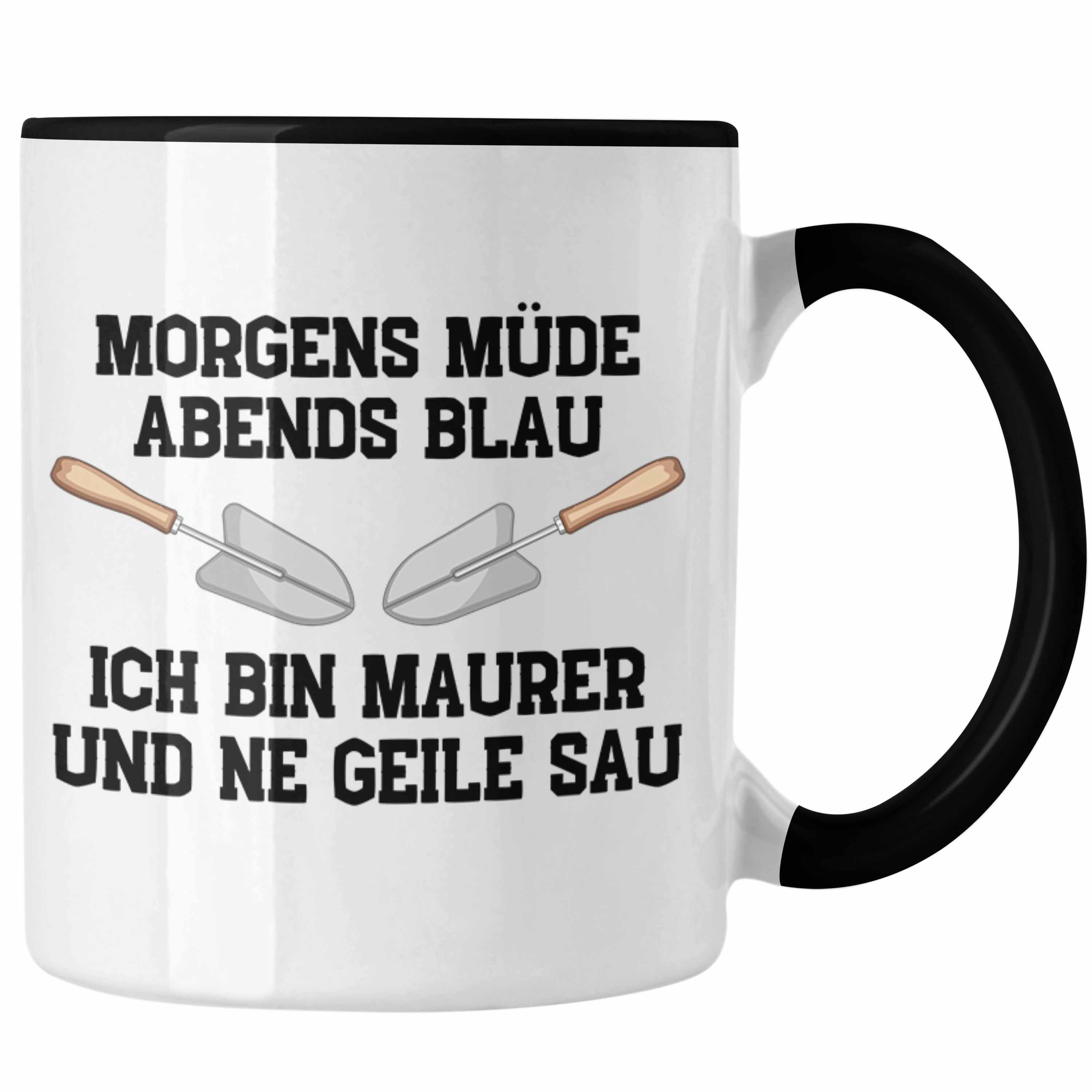 Trendation Tasse Trendation - Maurer Tasse Geschenk Mit Spruch Maurer Geschenkidee Lustig Männer Kaffeetasse Schwarz