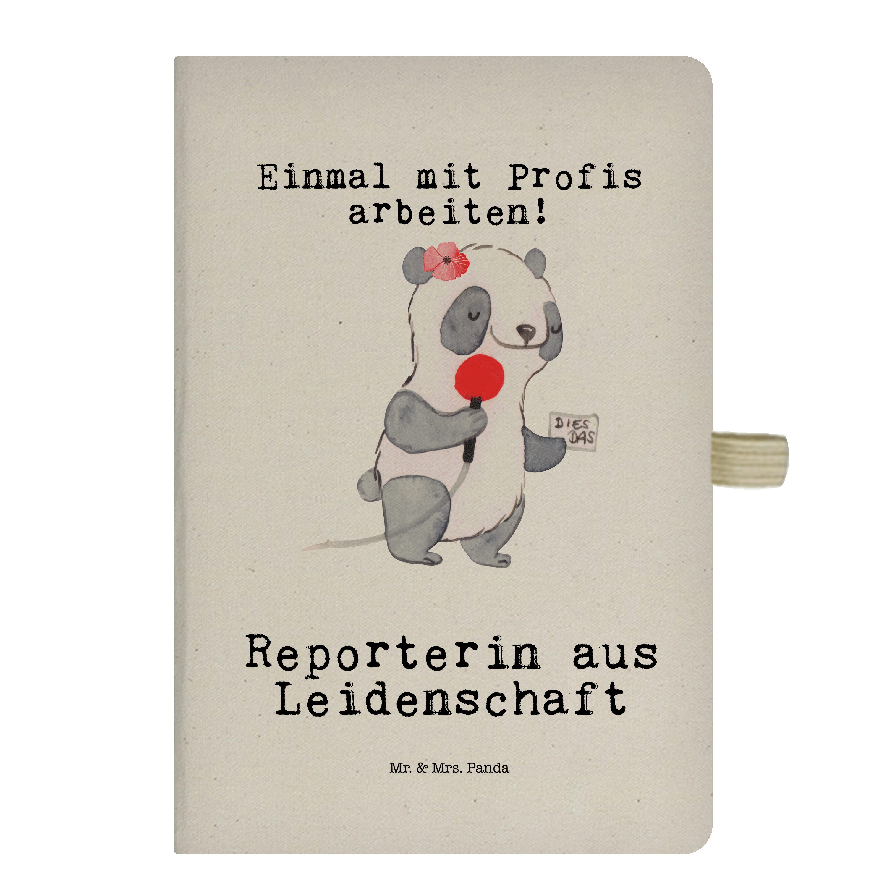 Mr. & Mrs. Panda Notizbuch Reporterin aus Leidenschaft - Transparent - Geschenk, Rente, Abschied Mr. & Mrs. Panda