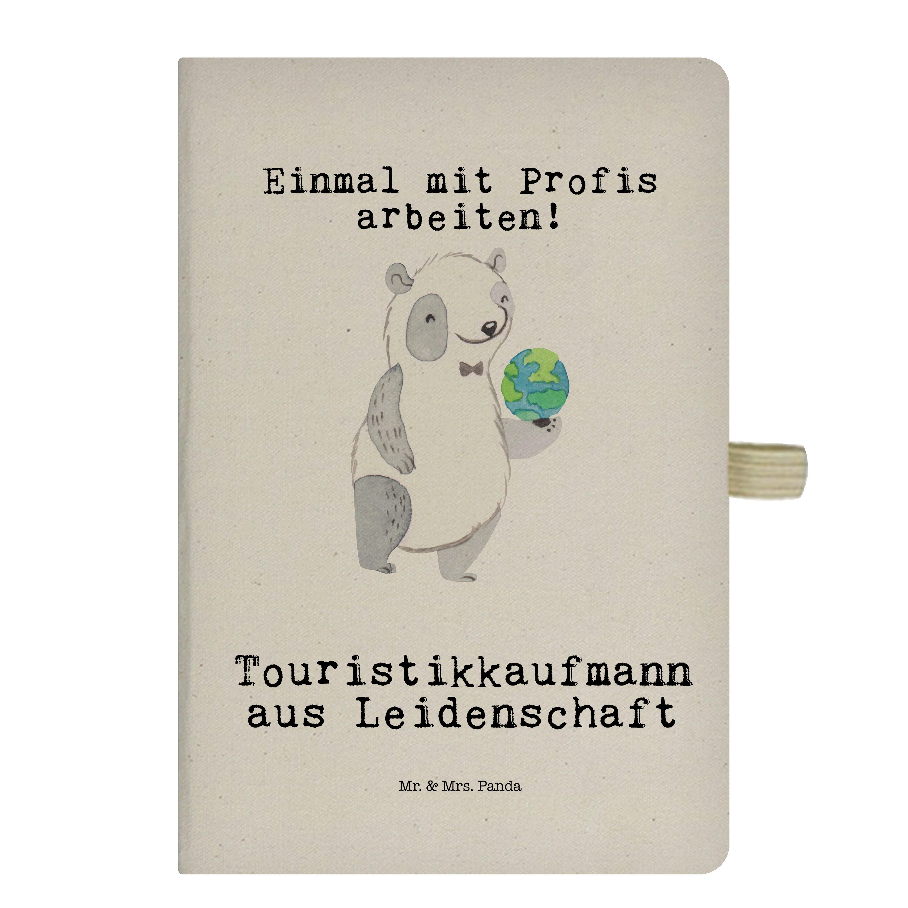 Kollege, Mr. Geschenk, - - & Mr. Panda & Notizbuch Panda Touristikkaufmann Leidenschaft Mrs. aus Mrs. Transparent