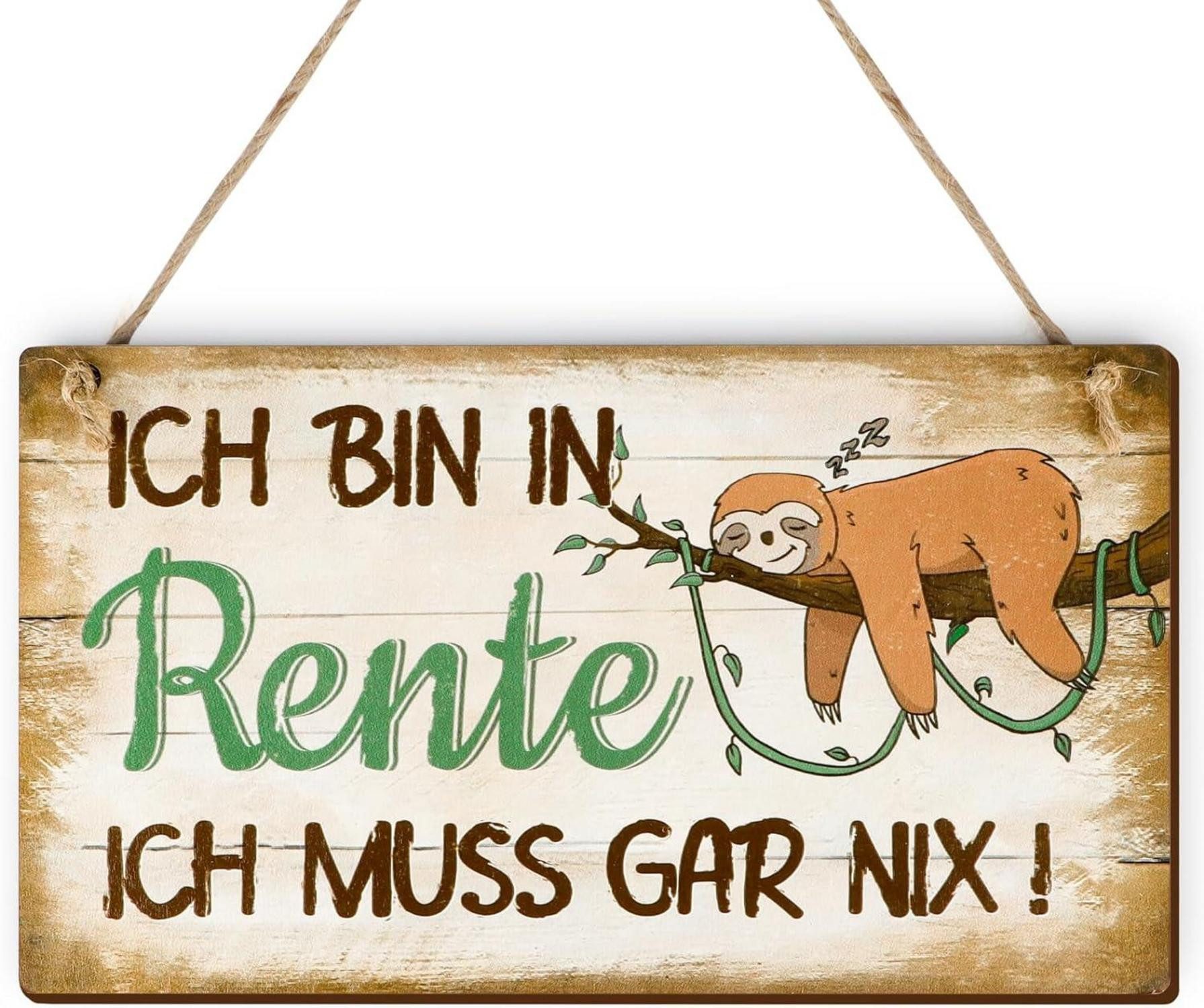 Hängedekoration Ruhestand Geschenk Holzschild Rentner Rentnerin Deko Faultiermotiv