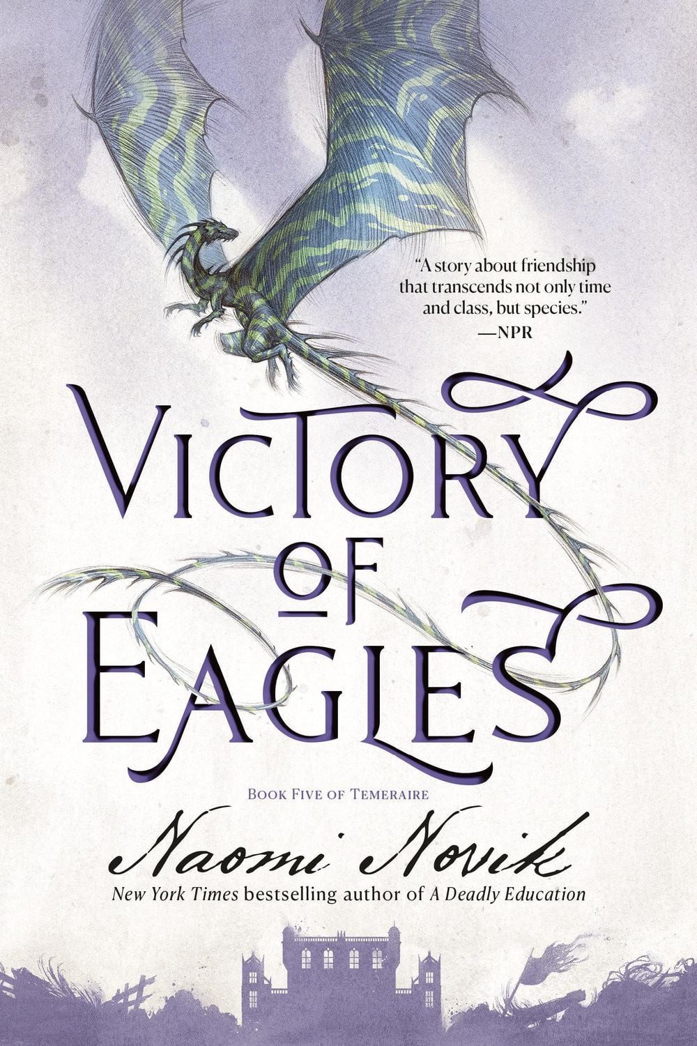 Victory of Eagles / Naomi Novik