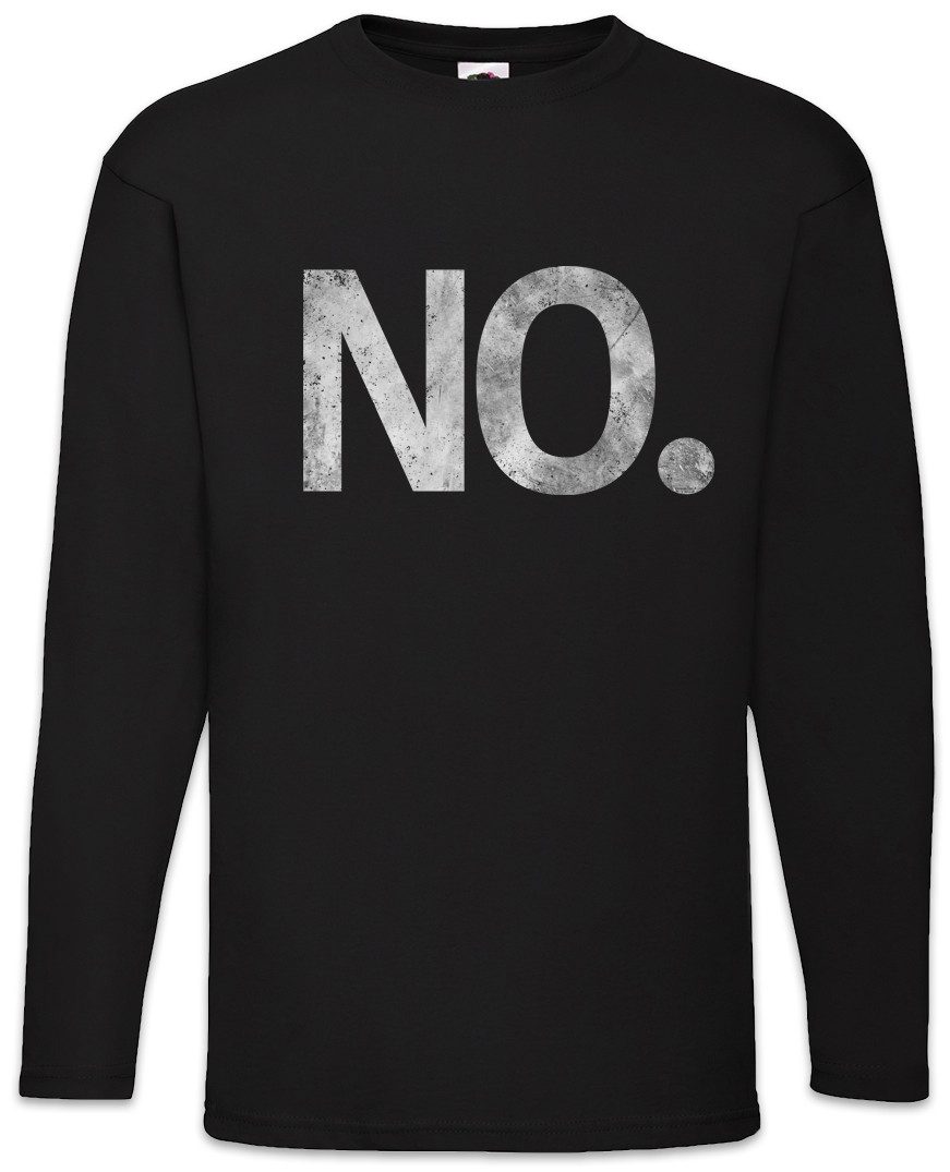Langarmshirt No. Langarm T-Shirt Nein Misanthop Outsider Real Life Reallife