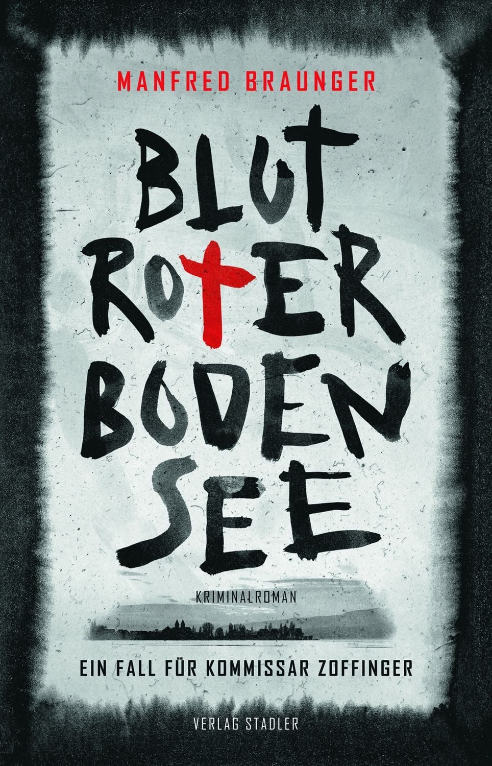 Blutroter Bodensee / Manfred Braunger