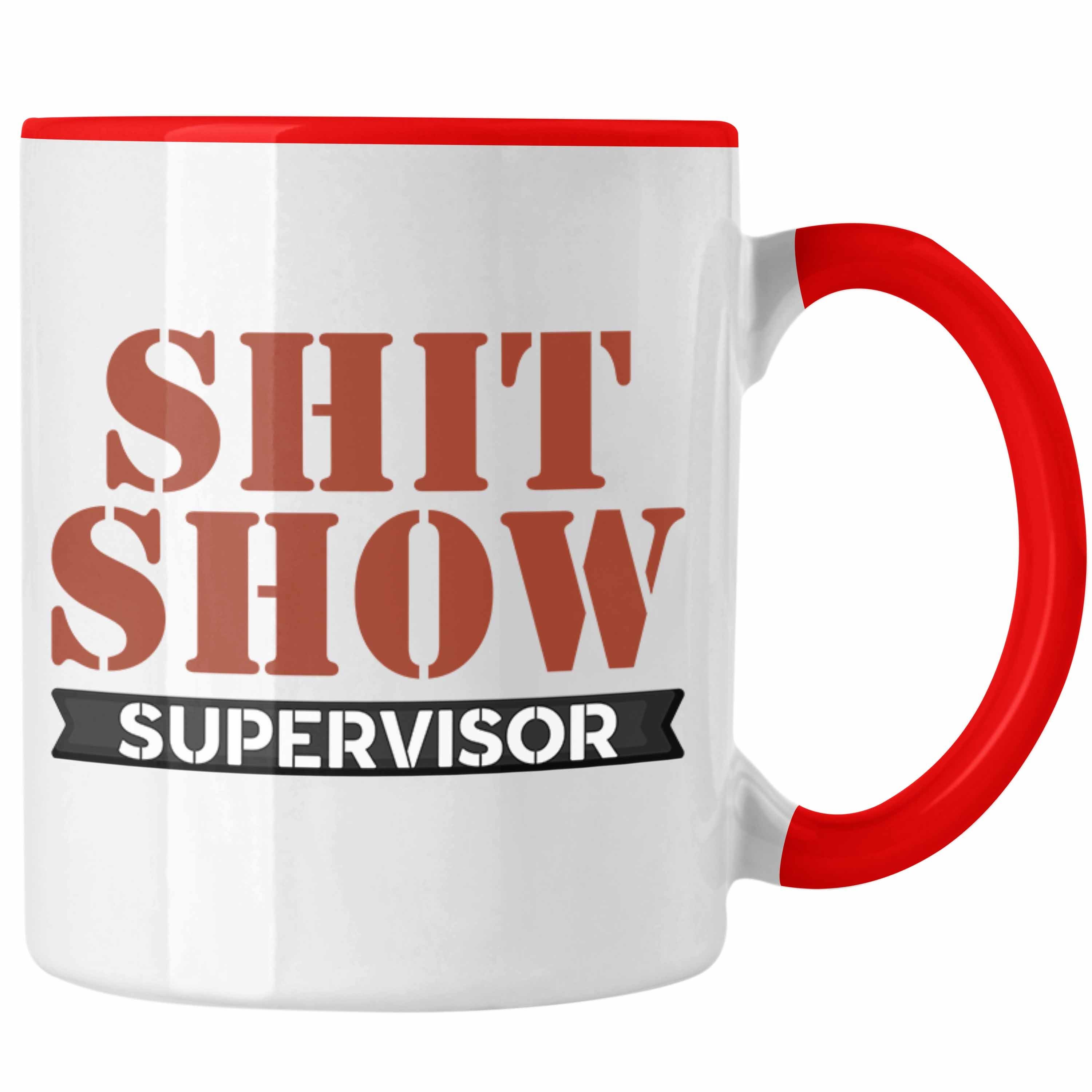 Trendation Tasse Tasse Chef Geschenk "Shitshow Supervisor" Lustige Geschenkidee für Che Rot