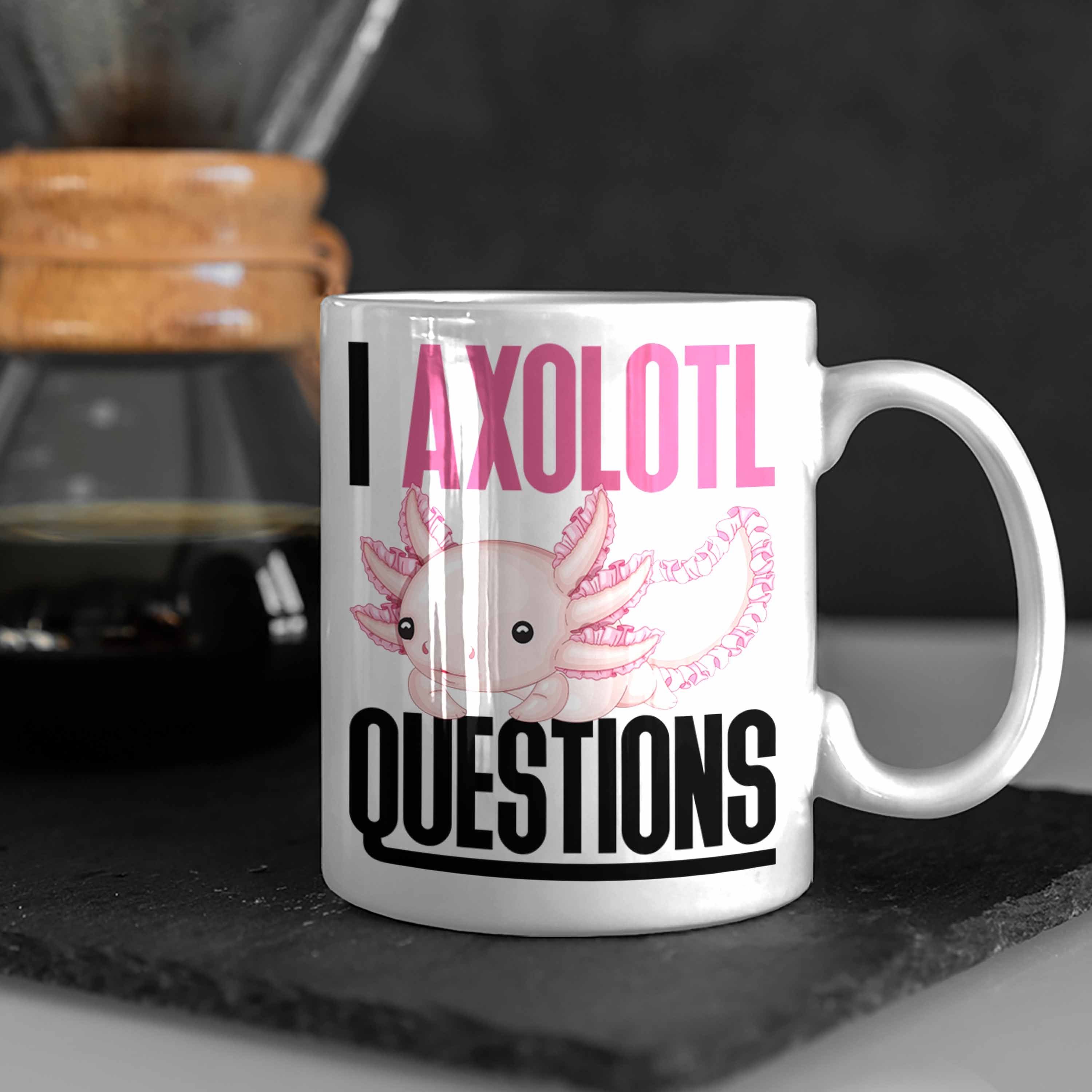 Axolotl Trendation Tasse Tasse Weiss Schwanzlurch Geschenk Geschenk Axolotl Gamer Questions I