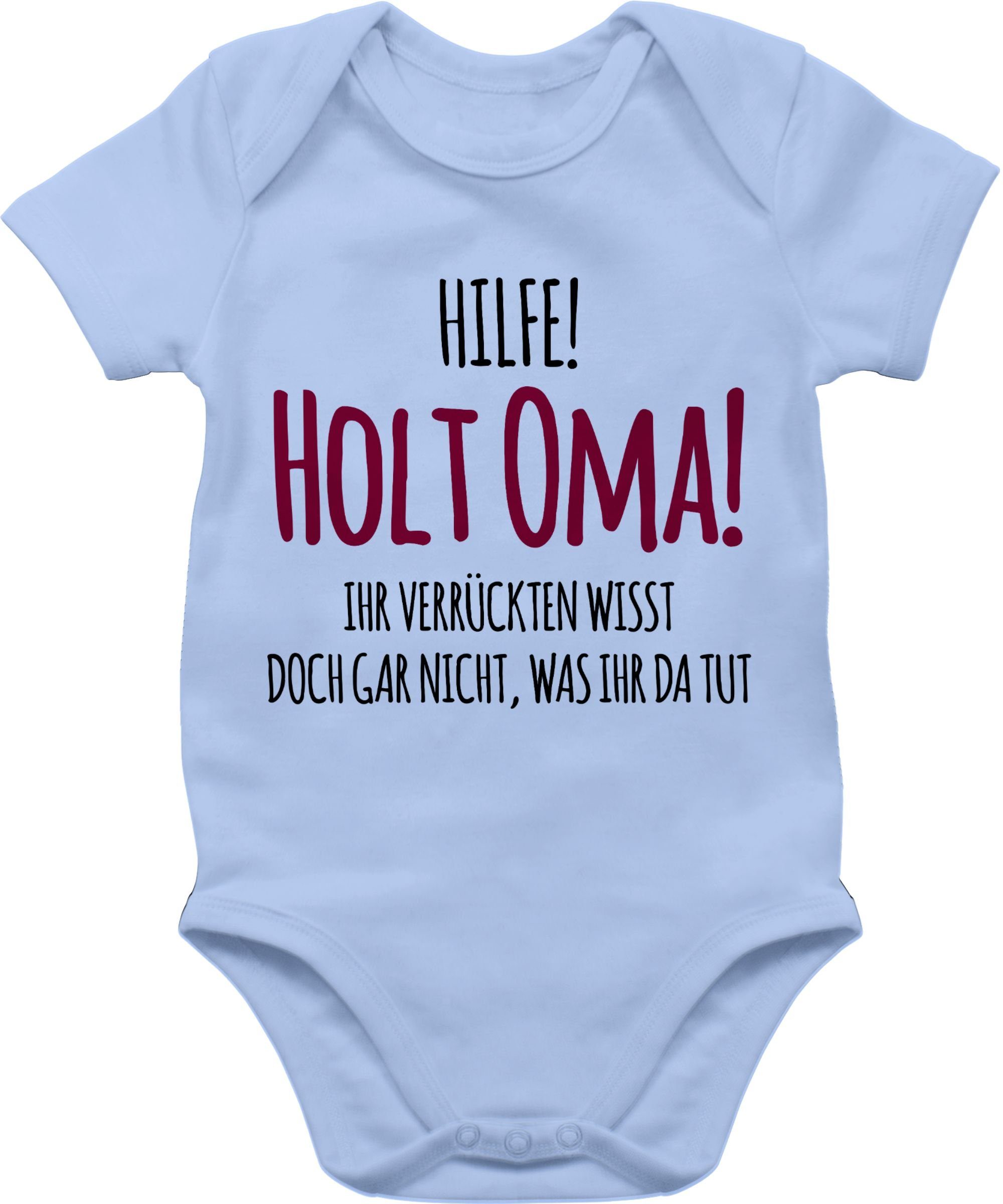 Shirtracer Shirtbody Hilfe Holt Oma - Geschenk Geburt Omi Sprüche Baby 2 Babyblau