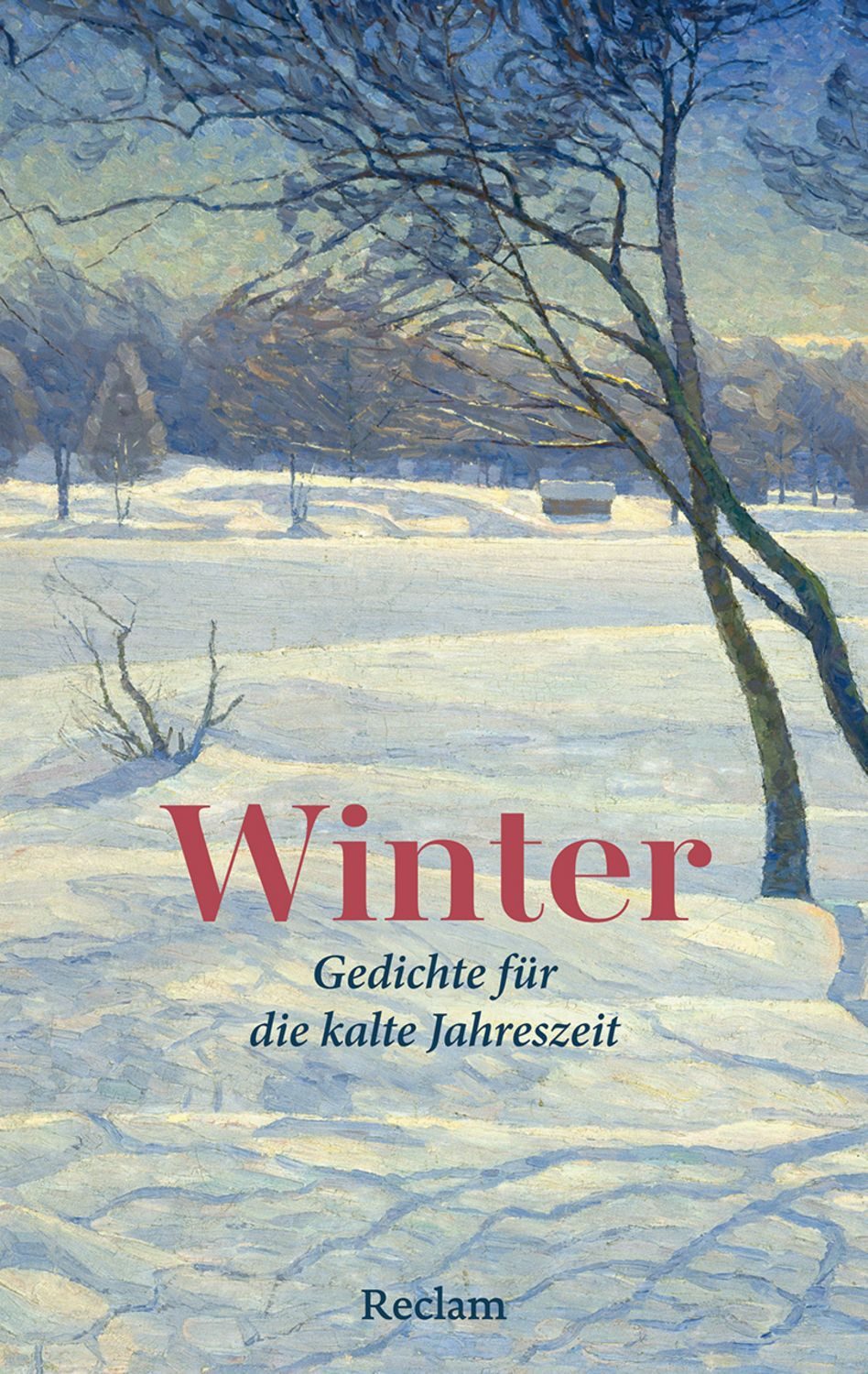 Winter. Gedichte für die kalte Jahreszeit / diverse