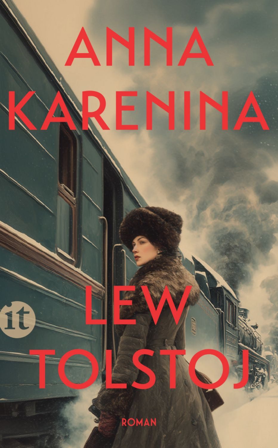 Anna Karenina / Leo Tolstoj