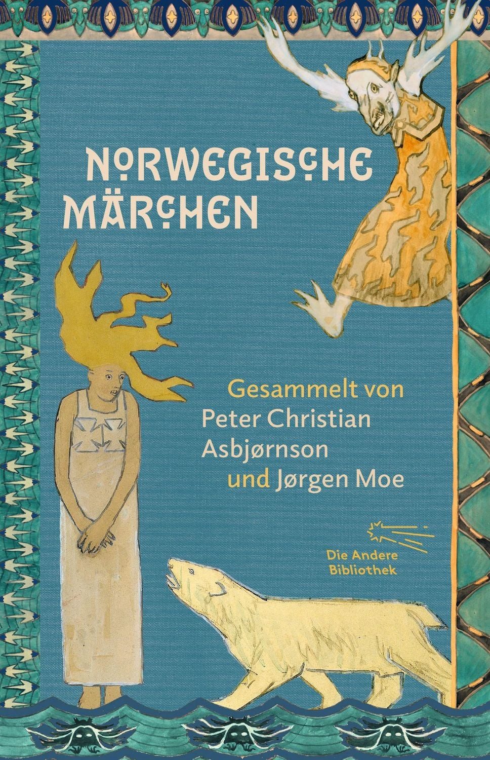 Norwegische Märchen / Peter Christian Asbjørnsen, Jørgen Moe