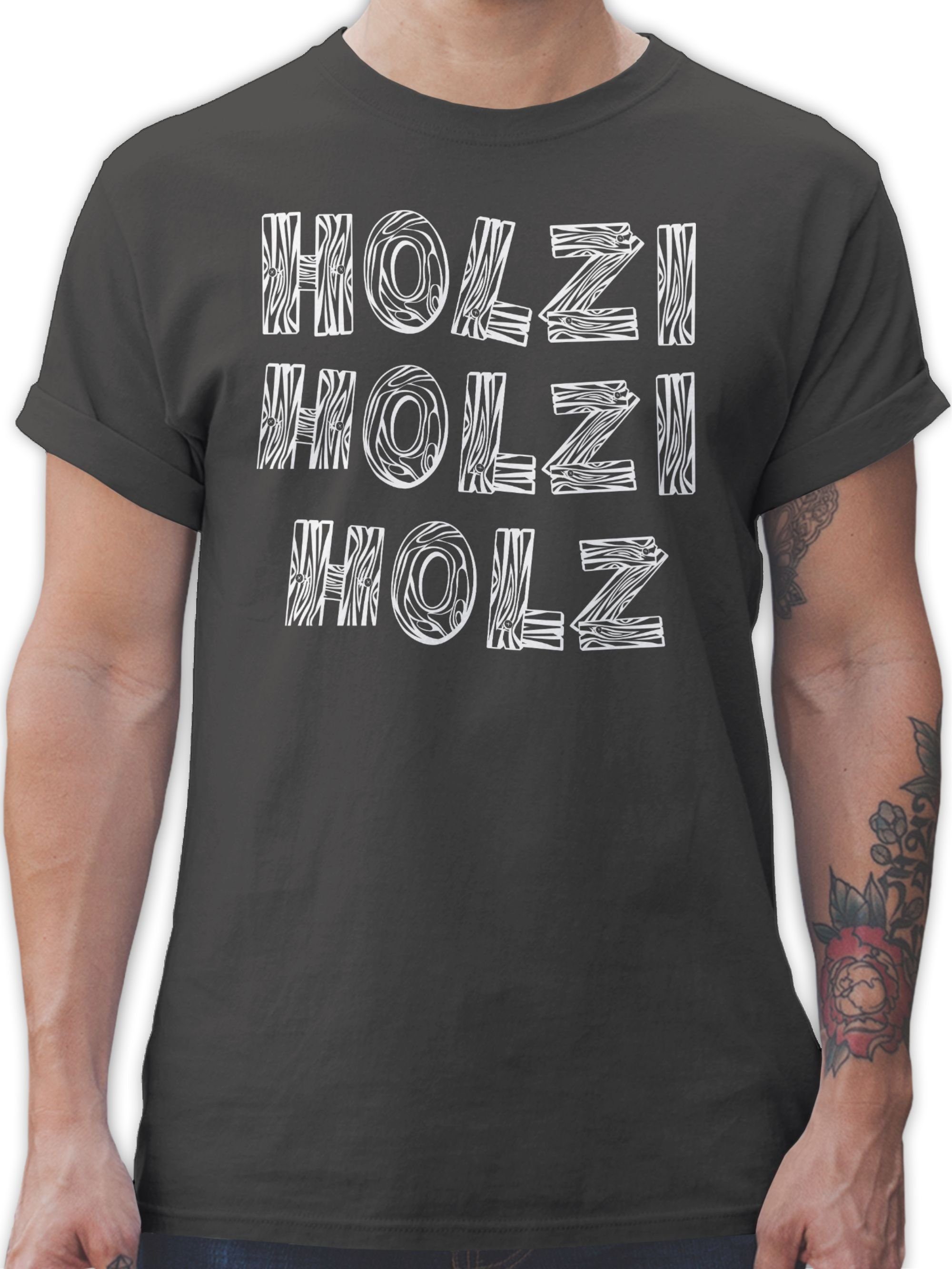 Shirtracer T-Shirt Holzi Holz Holz Sprüche Statement mit Spruch 2 Dunkelgrau